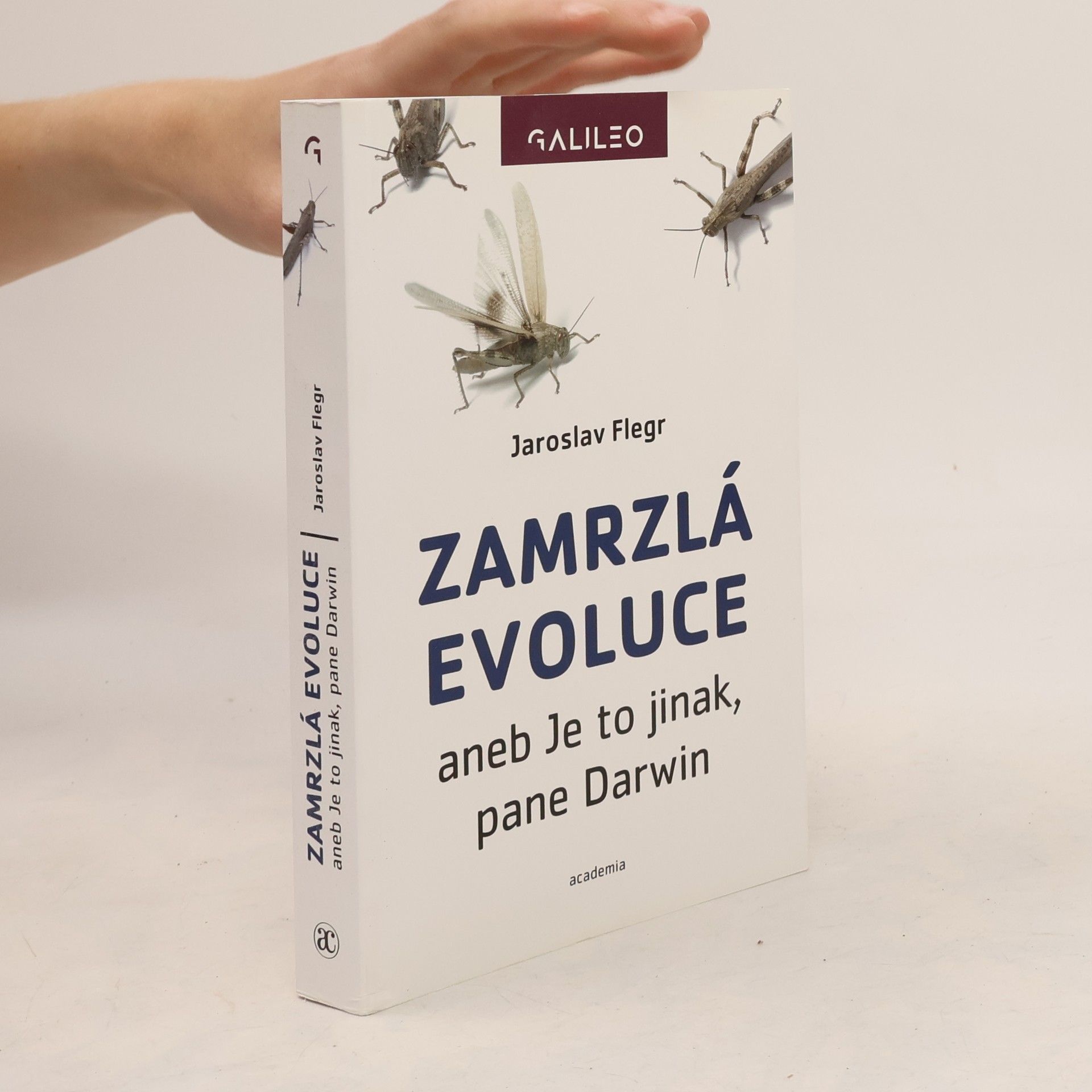 Jaroslav Flegr Zamrzlá evoluce aneb je to jinak, pane Darwin