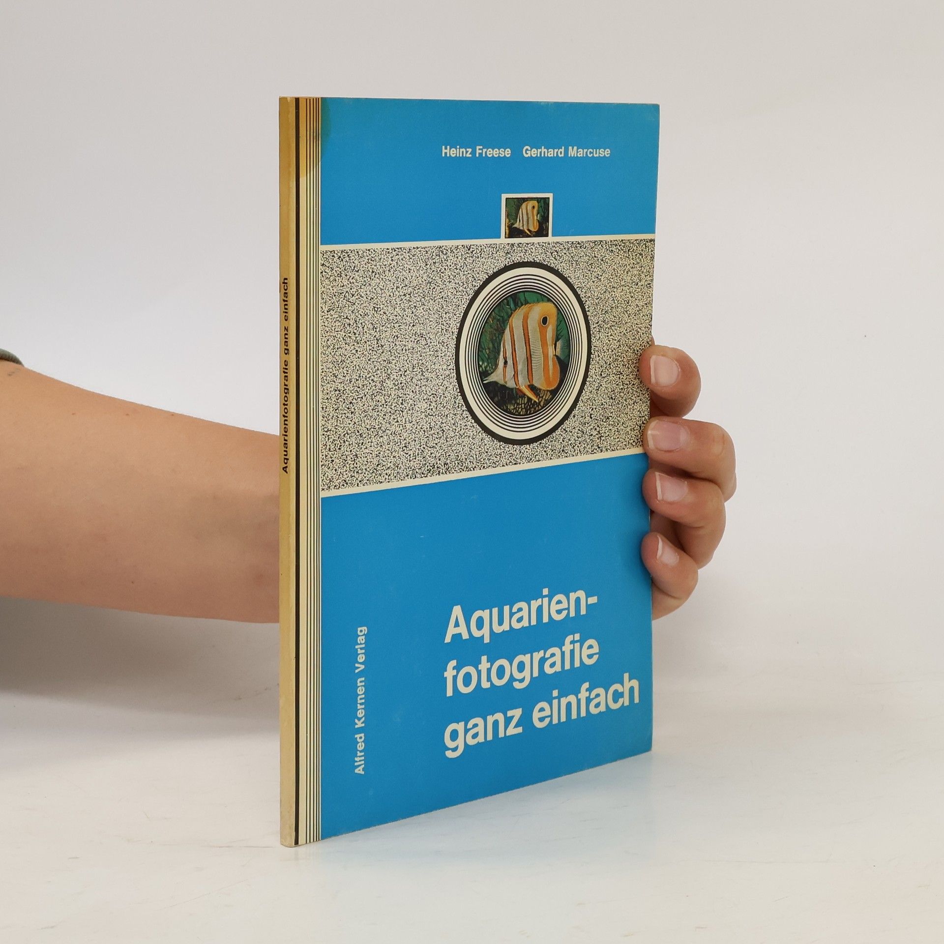 Heinz Freese Aquarien-Fotografie ganz einfach