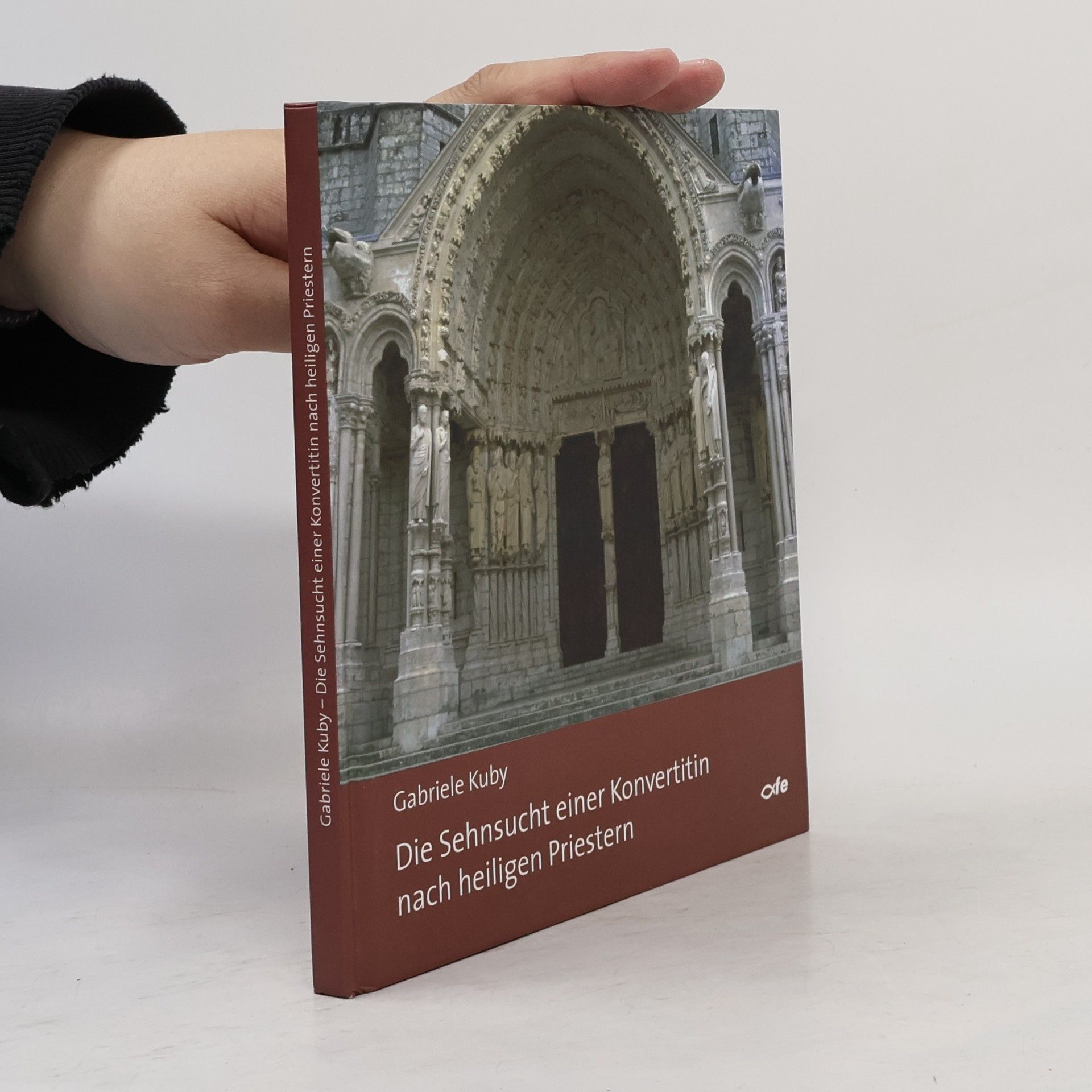Die Sehnsucht einer Konvertitin nach heiligen Priestern