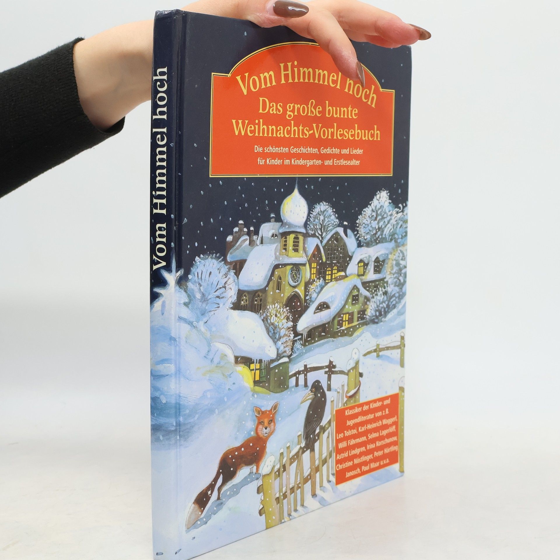 Wolfgang Freitag Vom Himmel hoch. Das große bunte Weihnachts-Vorlesebuch