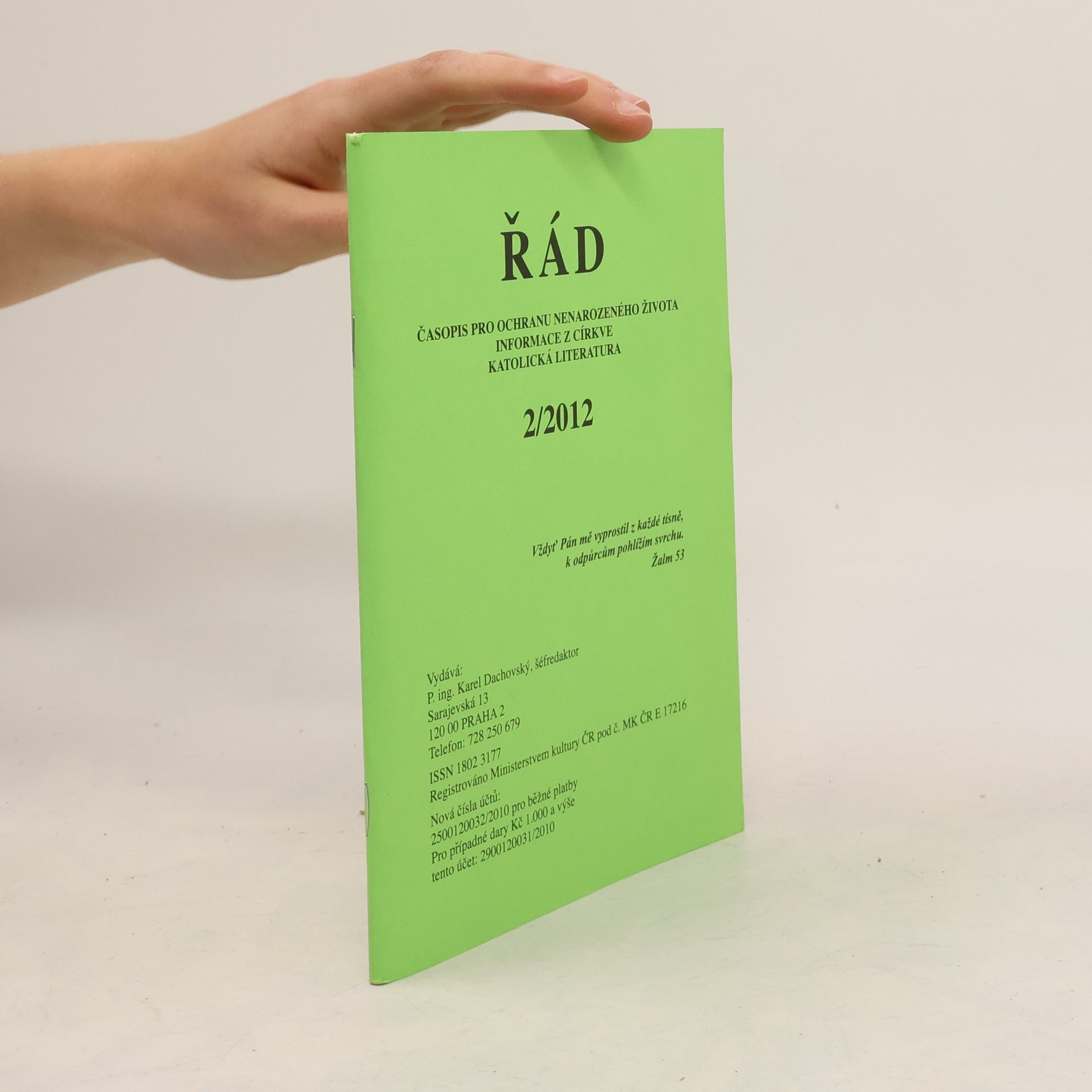 Kolektiv autorů Řád. Časopis pro ochranu nenarozeného života, informace z církve, katolická literatura 2/2012