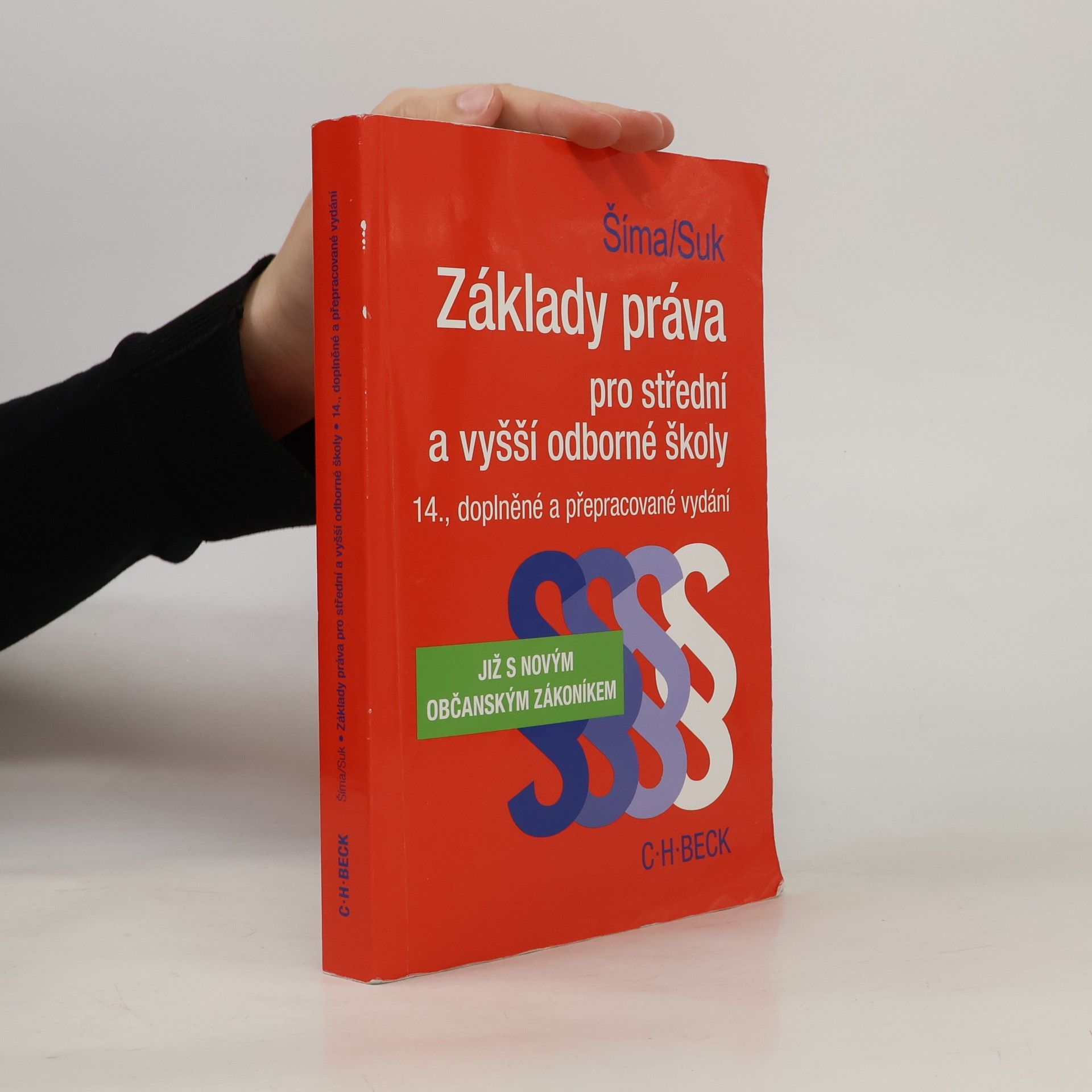 Alexander Šíma Základy práva pro střední a vyšší odborné školy