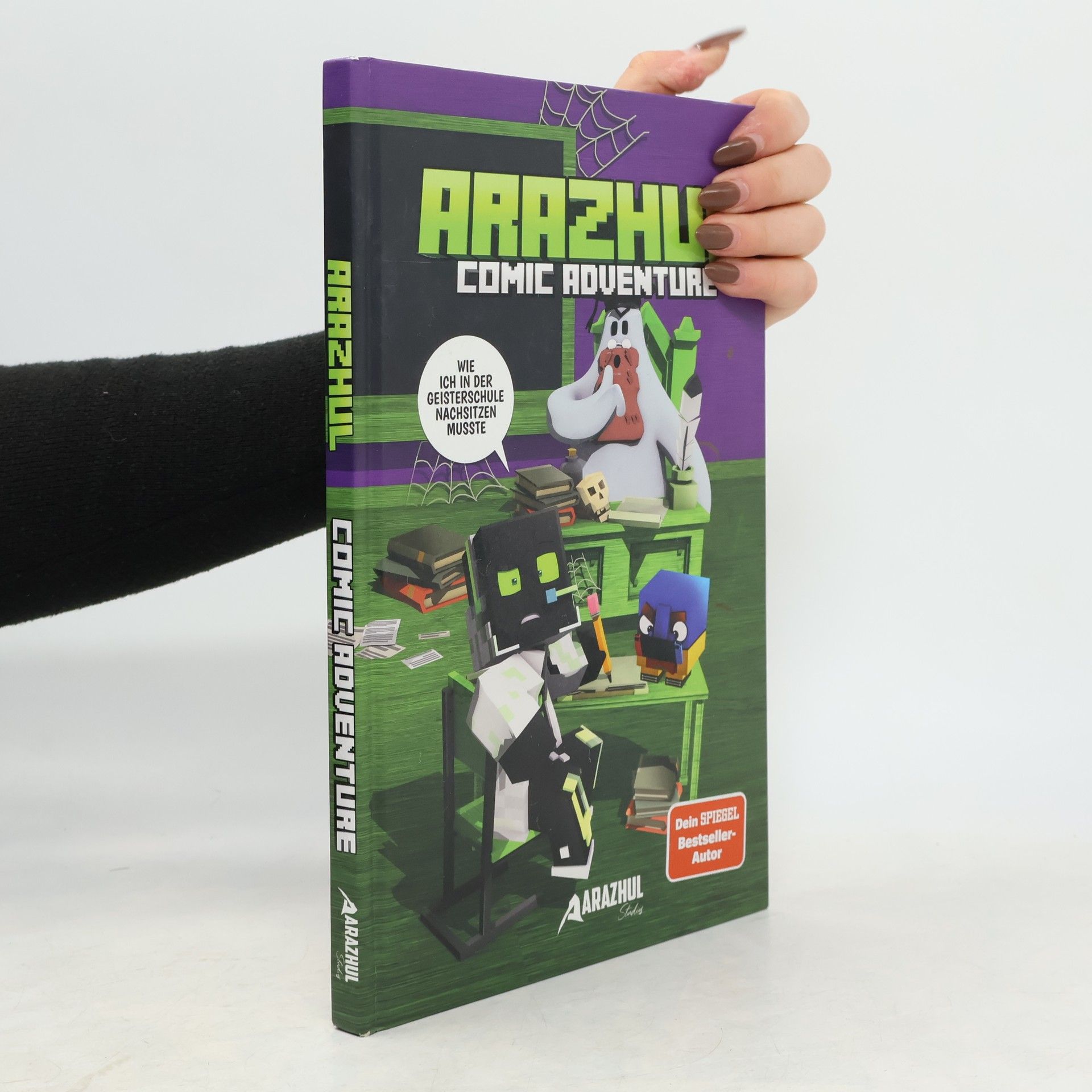 Arazhul Wie ich in der Geisterschule nachsitzen musste - Ein Arazhul-Comic-Adventure