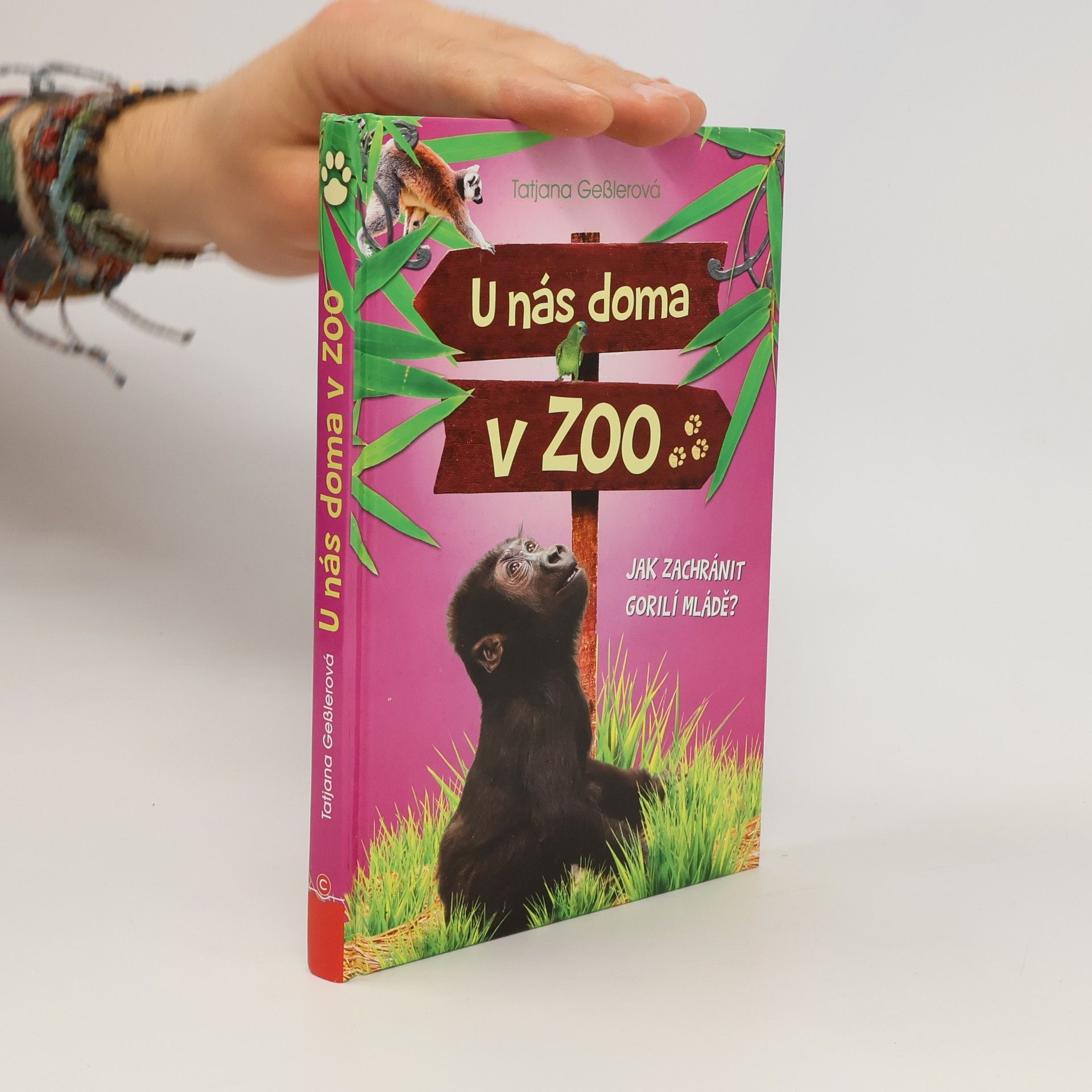 Tatjana Geßler U nás doma v ZOO - Jak zachránit gorilí mládě?