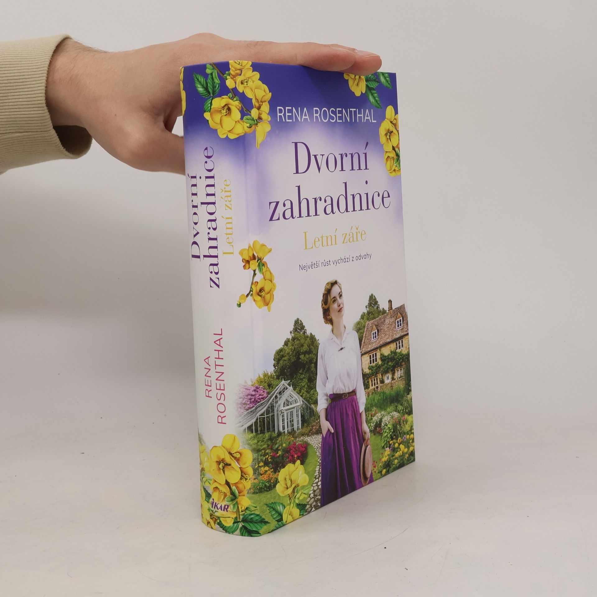 Rena Rosenthal Dvorní zahradnice. Letní záře