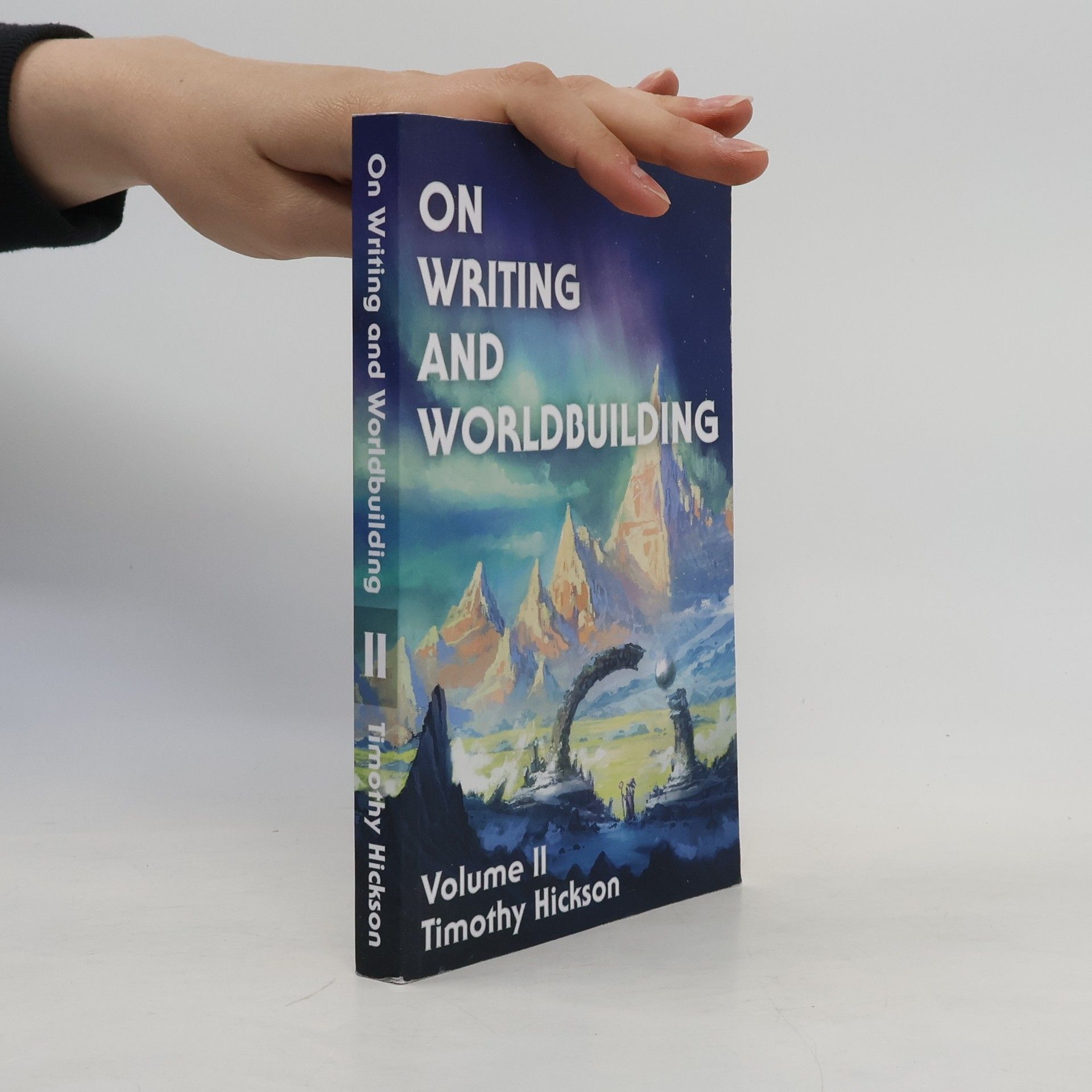 Timothy Hickson On Writing And Worldbuilding