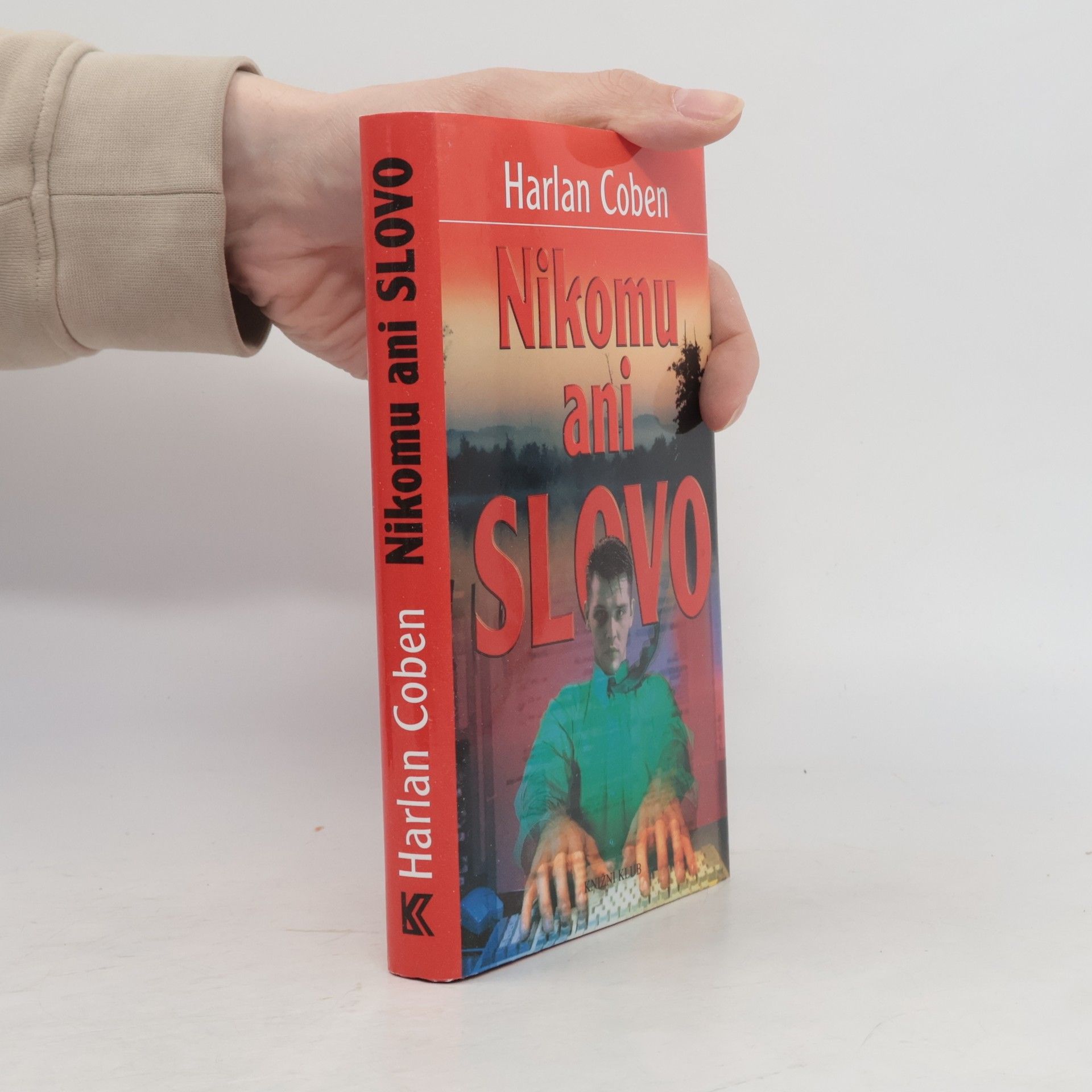 Harlan Coben Nikomu ani slovo