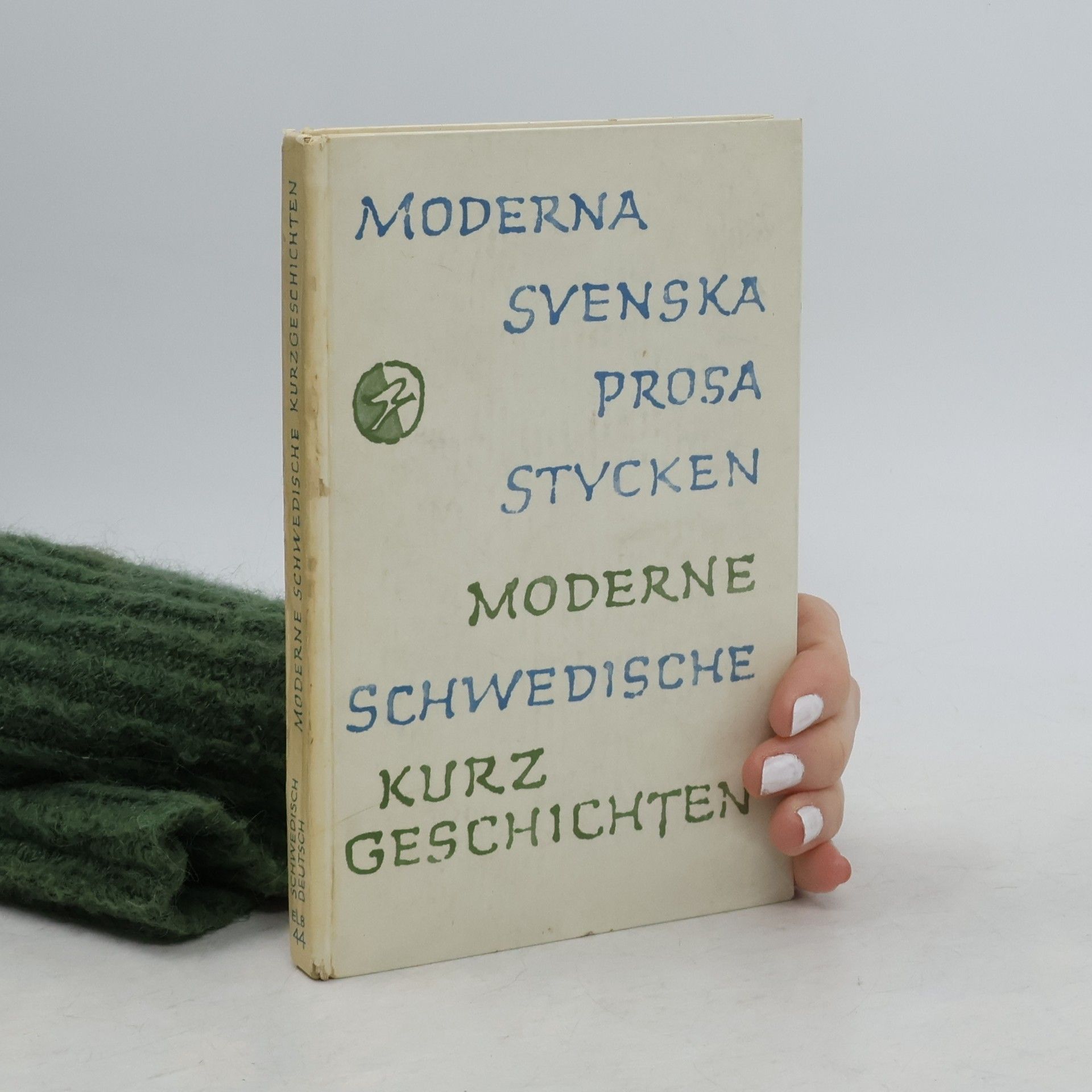 Autorenkollektiv Moderna svenska prosastycken. Moderne Schwedische Kurzgeschichten
