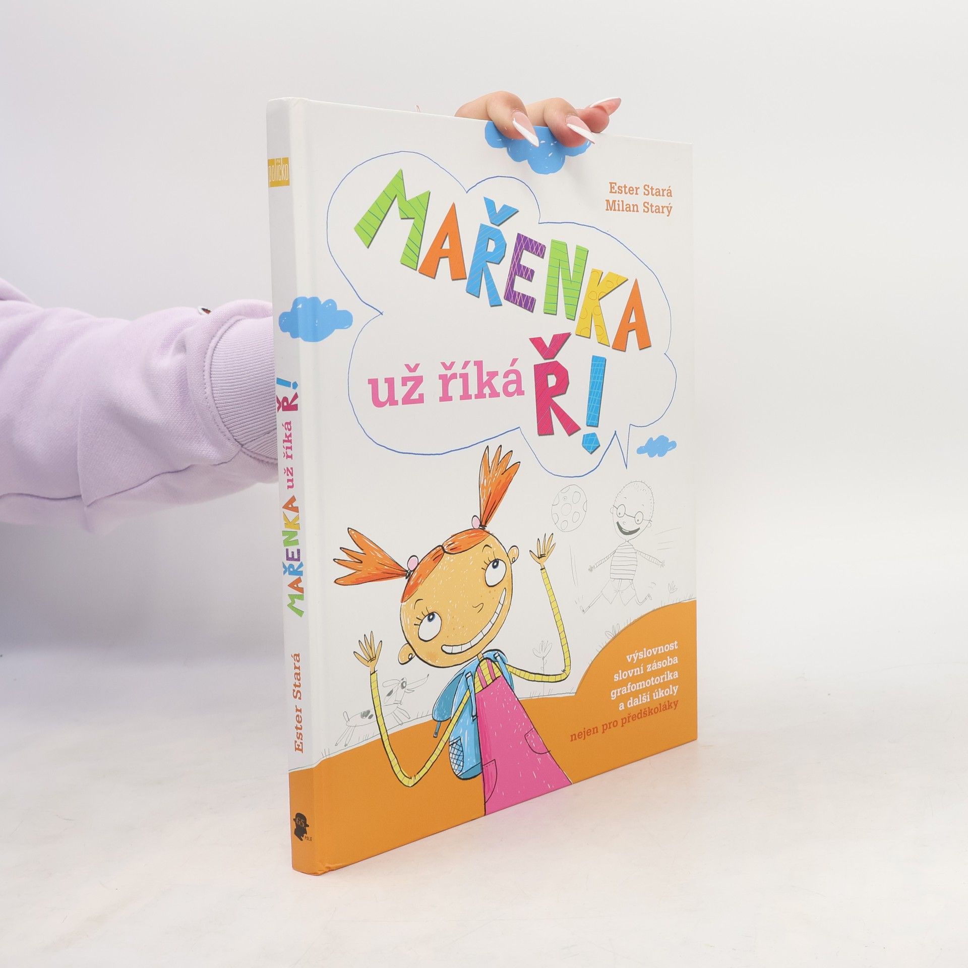 Mařenka už říká Ř!