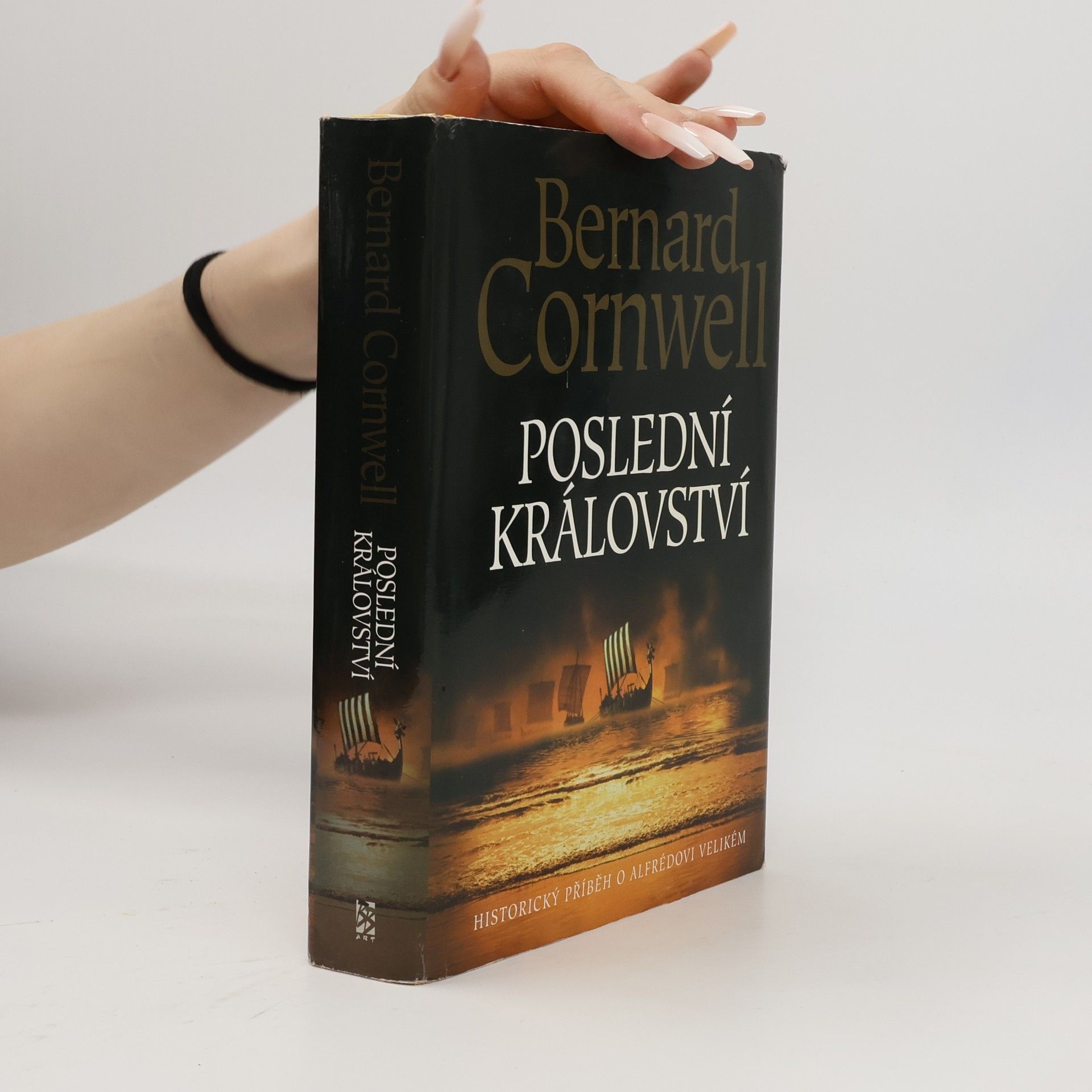 Bernard Cornwell Poslední království