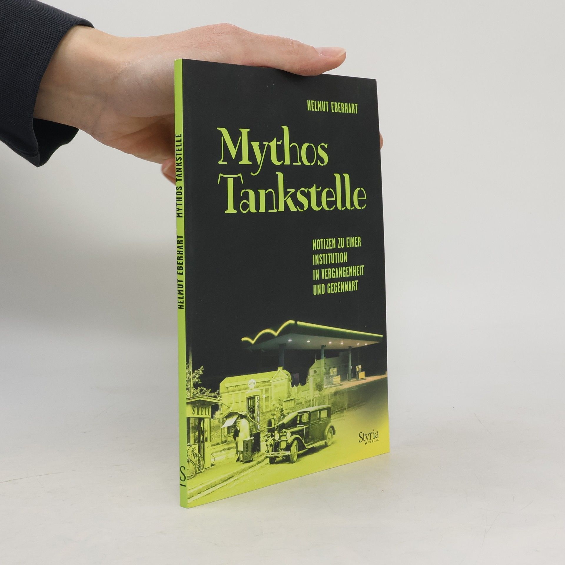 Helmut Eberhart Mythos Tankstelle