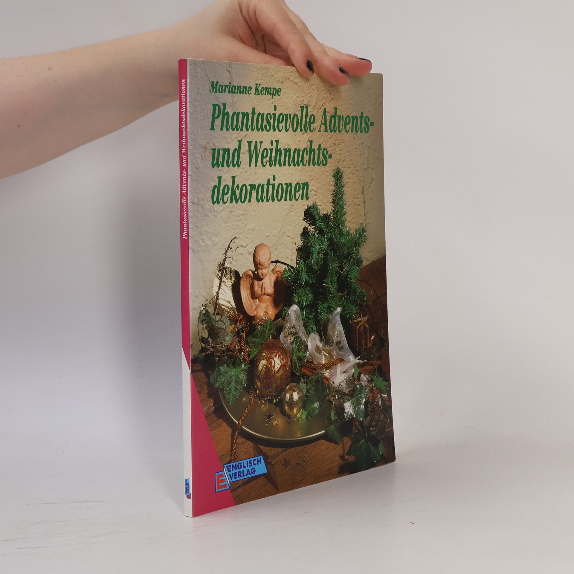 Marianne Kempe Phantasievolle Advents- und Weihnachtsdekorationen
