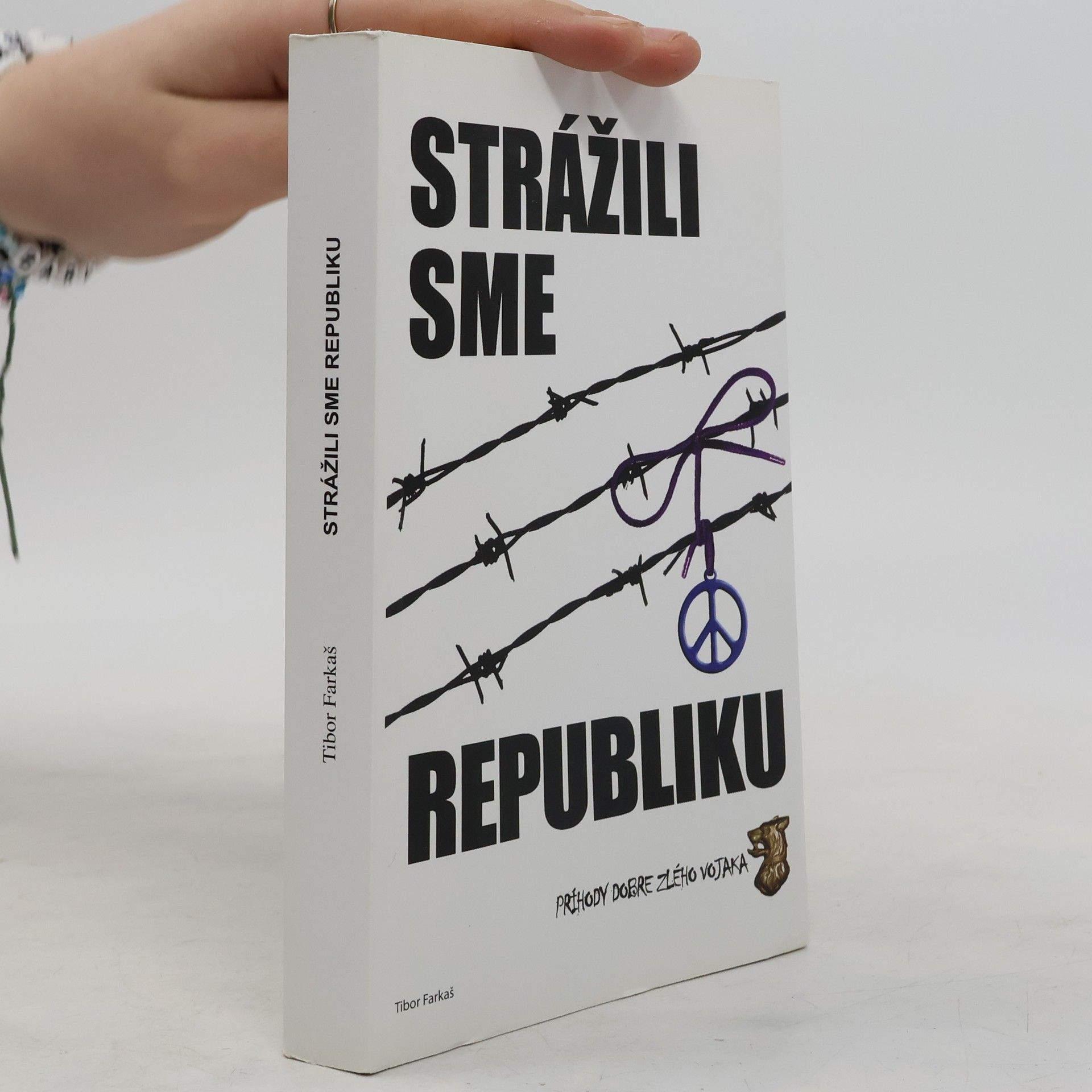 Tibor Farkas Strážili sme republiku