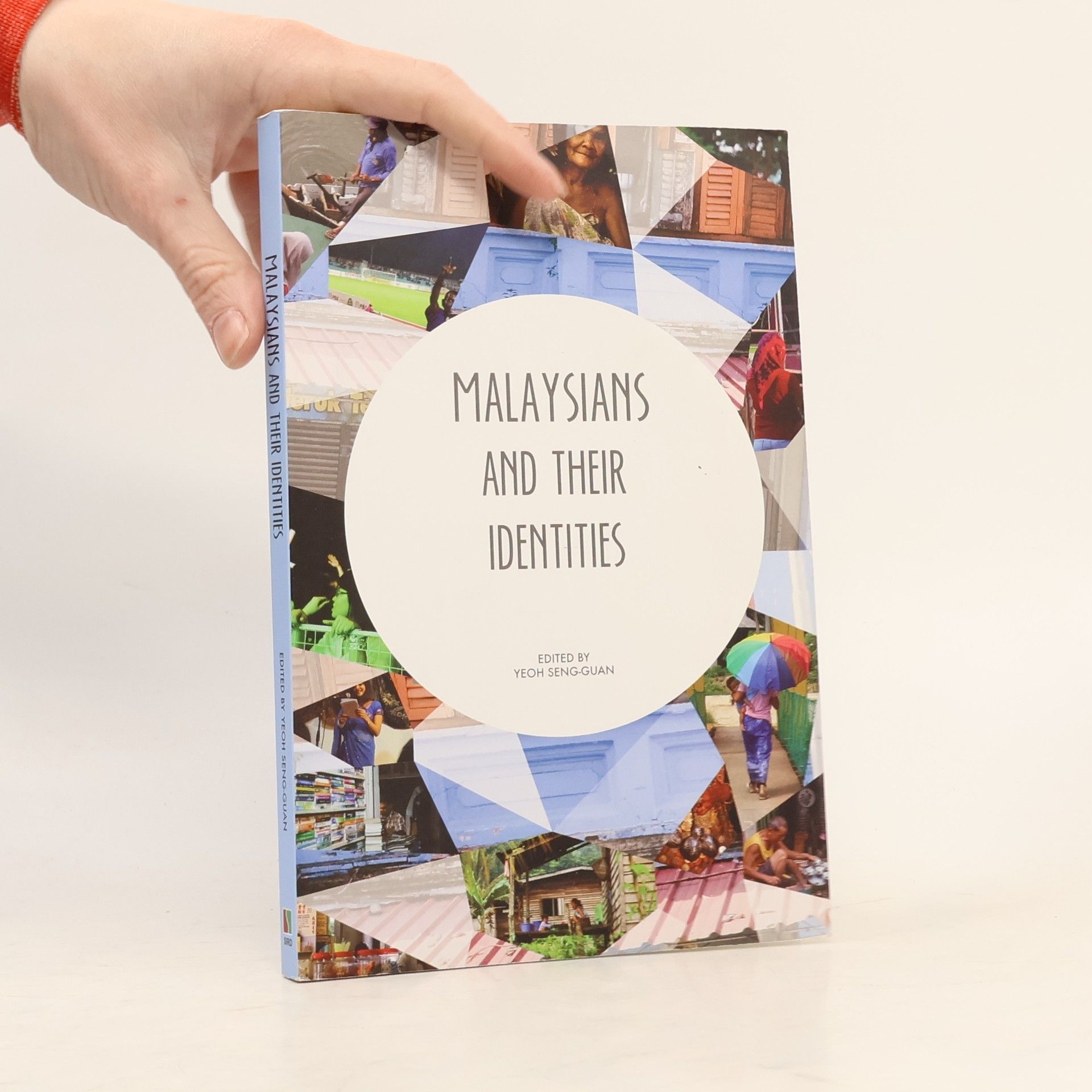 Seng Guan Yeoh Malaysians and Their Identities