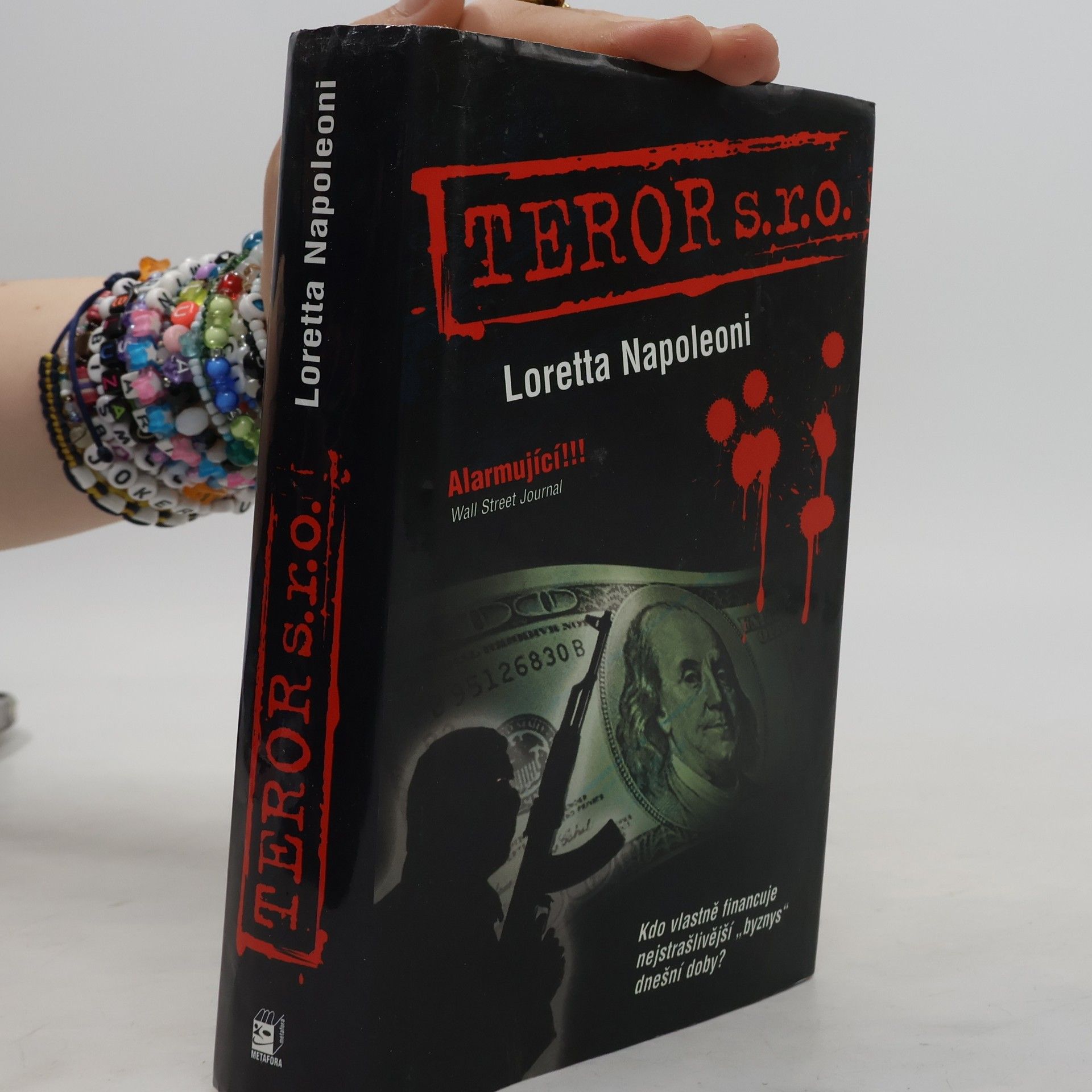 Loretta Gerson Napoleoni Teror s.r.o. : po stopách finančních zdrojů teroristických sítí