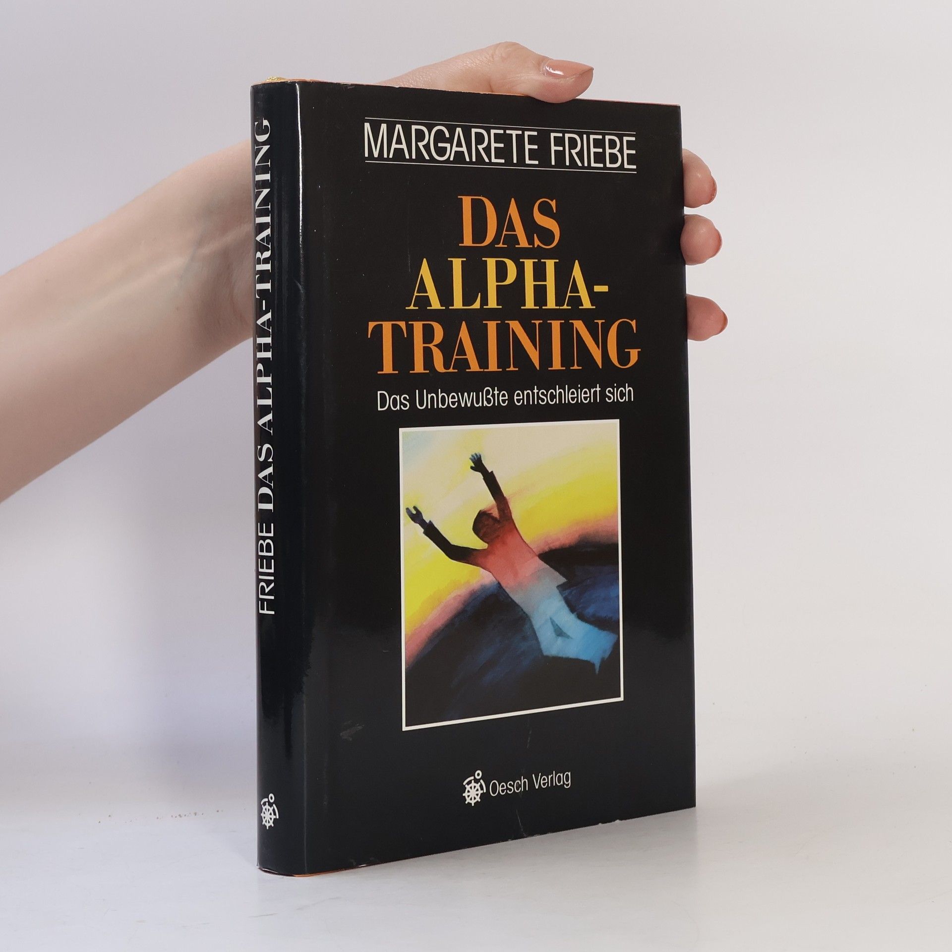 Günter Friebe Das Alpha-Training