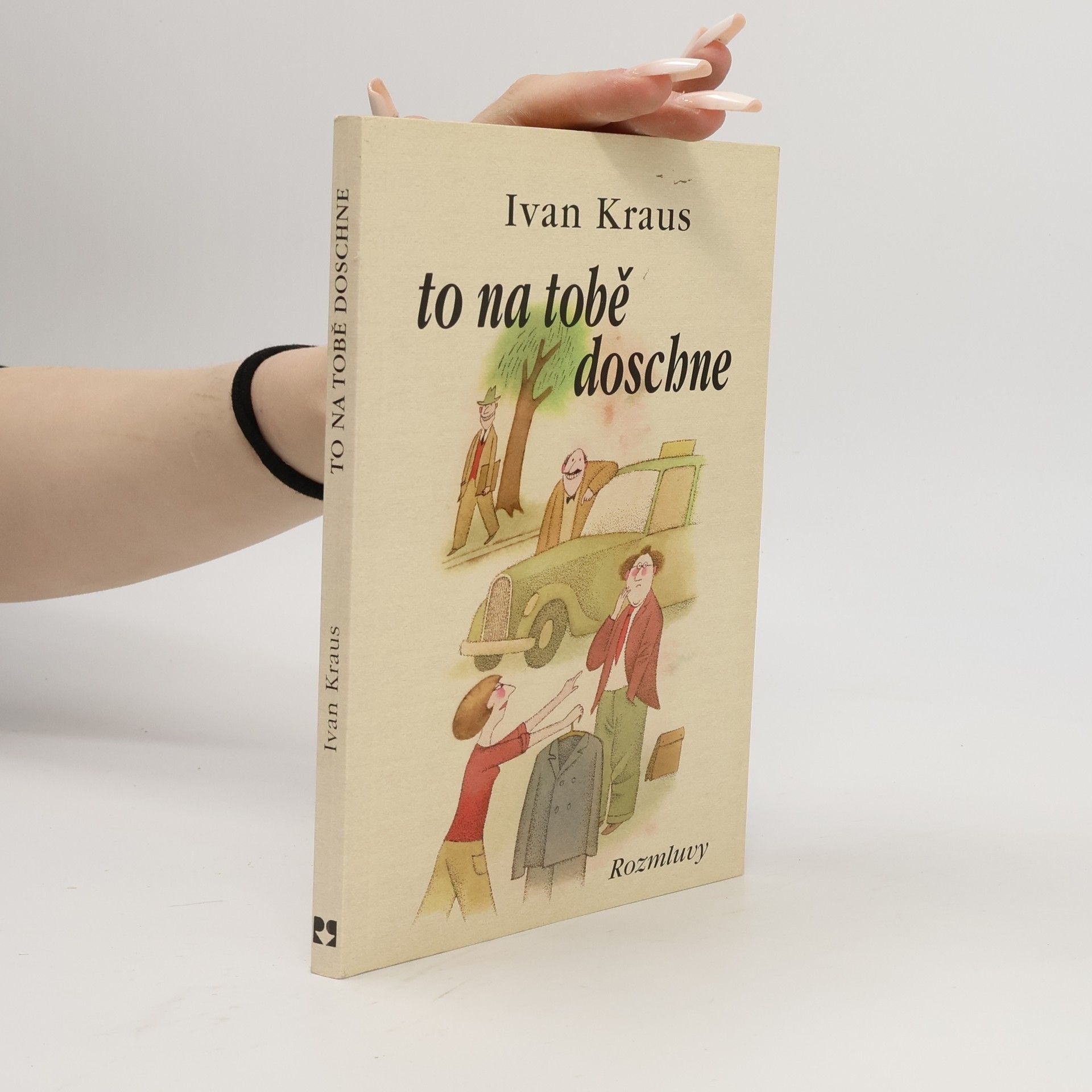 Ivan Kraus To na tobě doschne