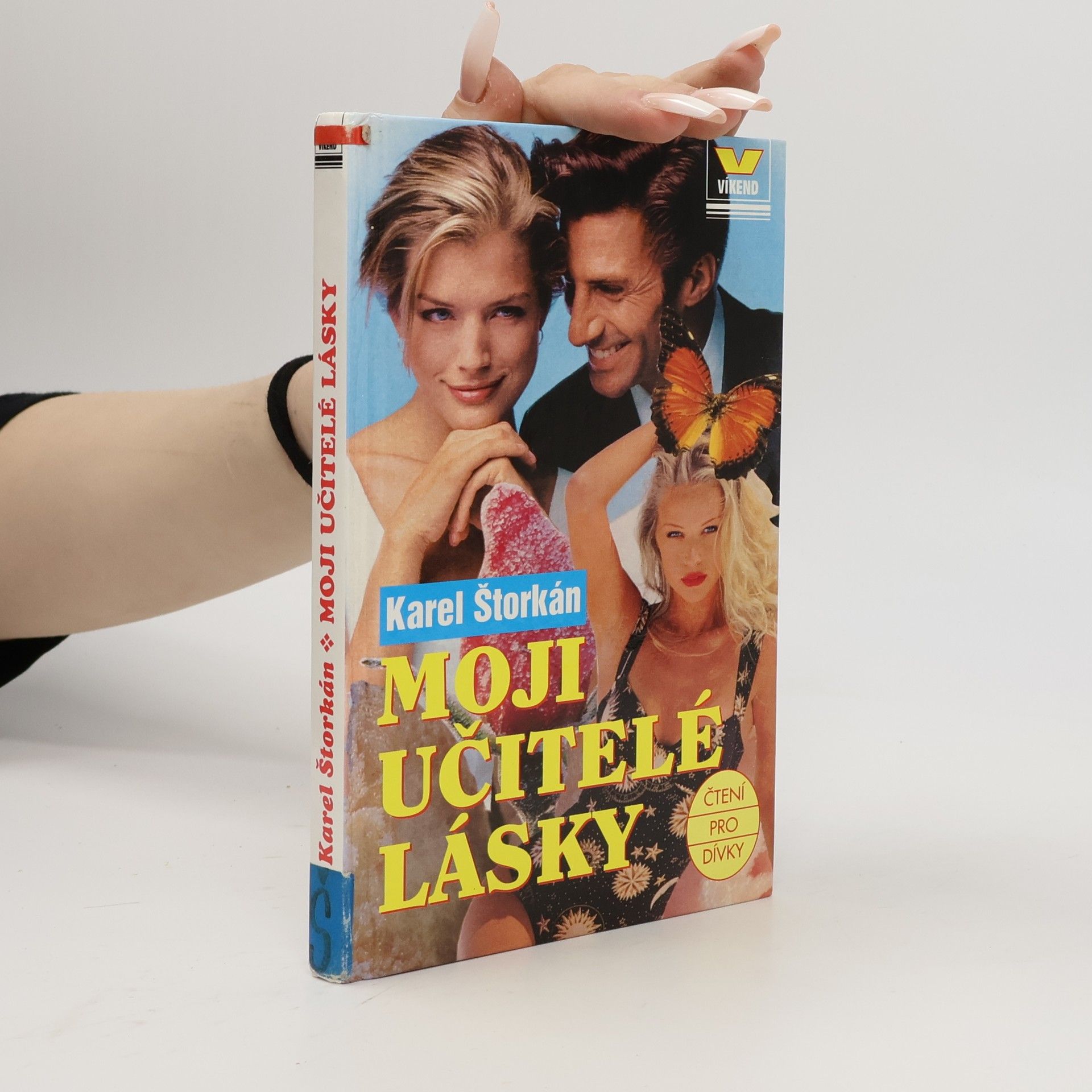 Karel Štorkán Moji učitelé lásky
