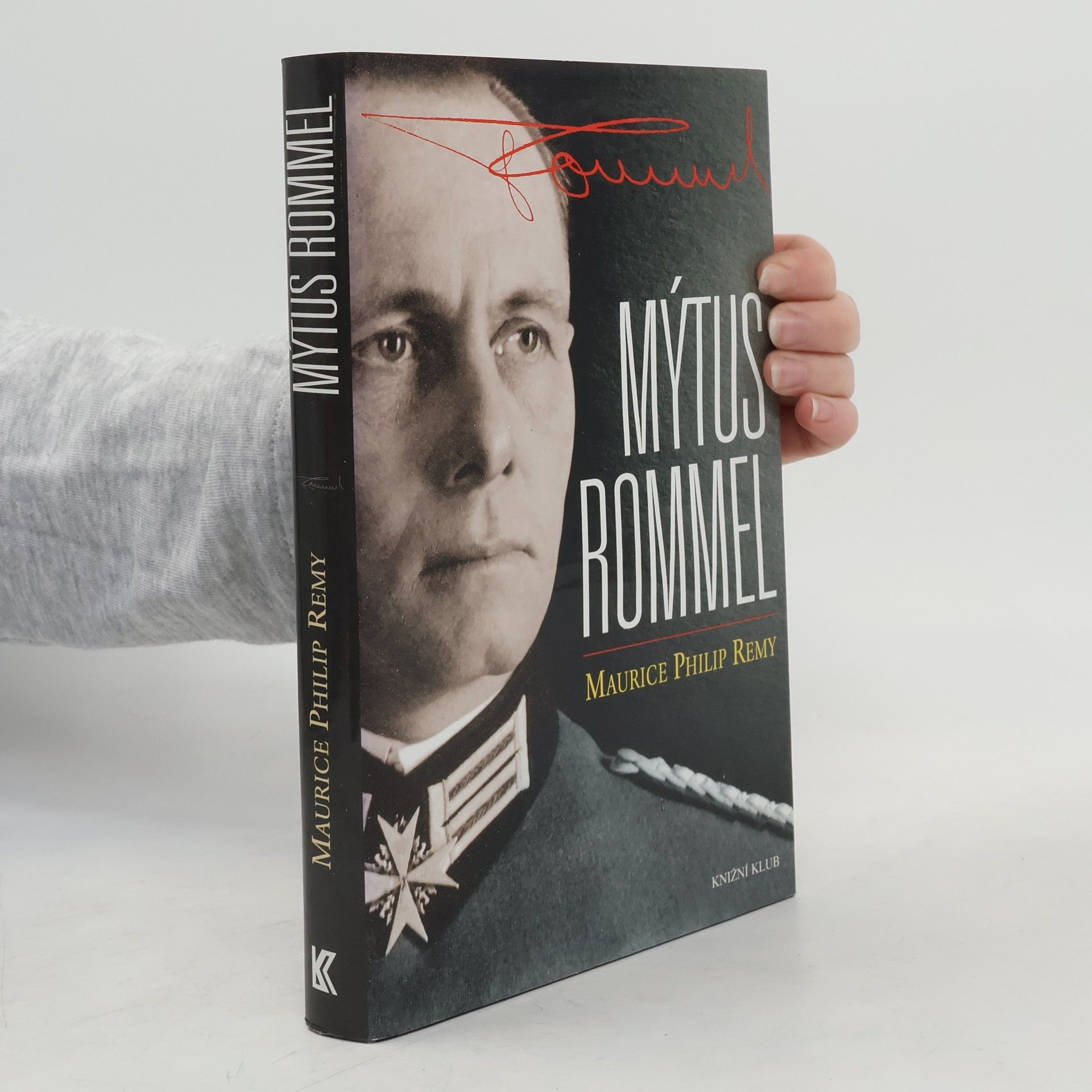 Maurice Philip Remy Mýtus Rommel
