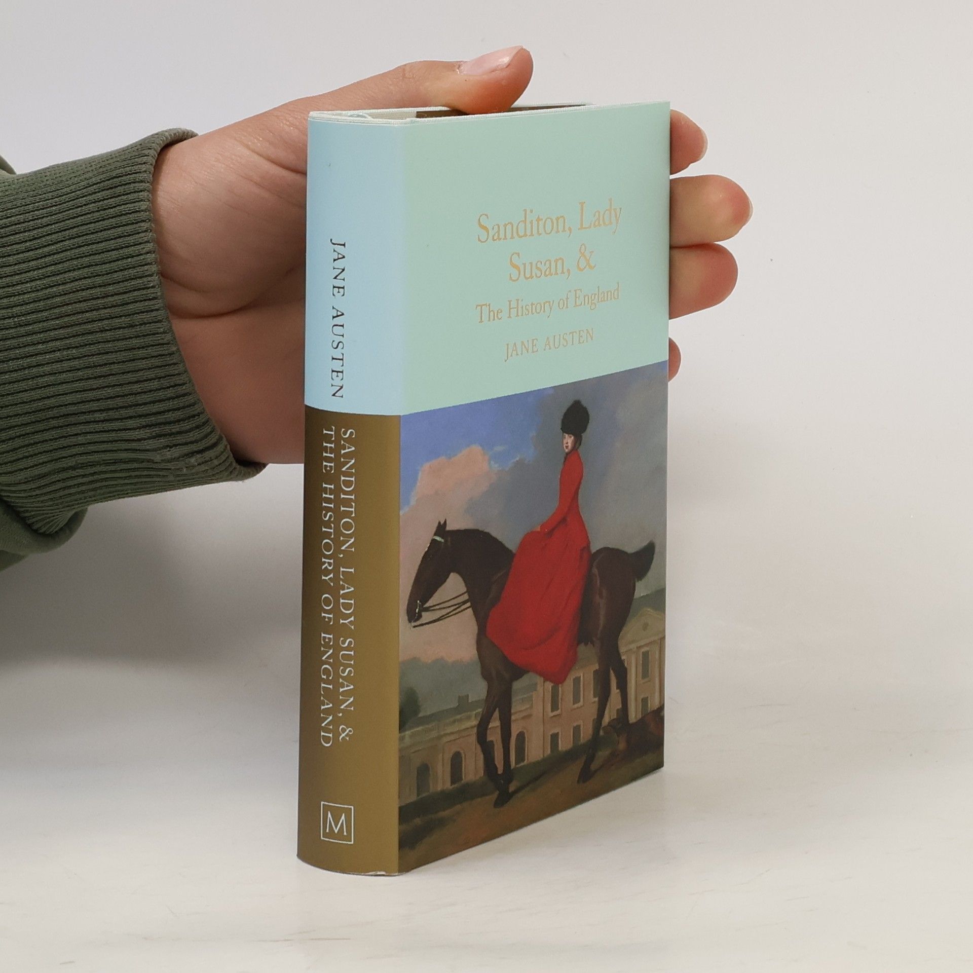 Jane Austenová Sanditon, Lady Susan, & The History of England