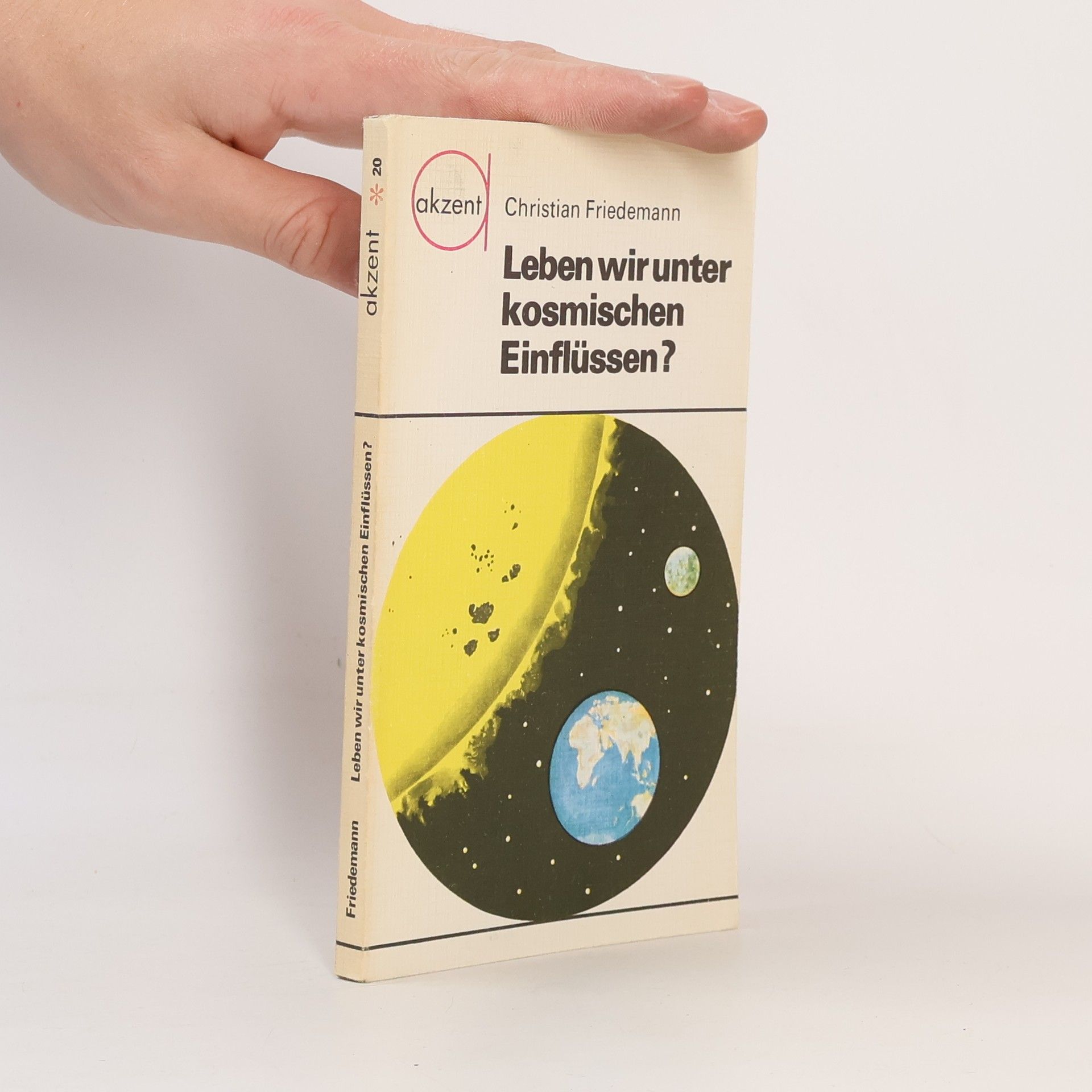 Christian Friedemann Leben wir unter kosmischen Einflüssen?