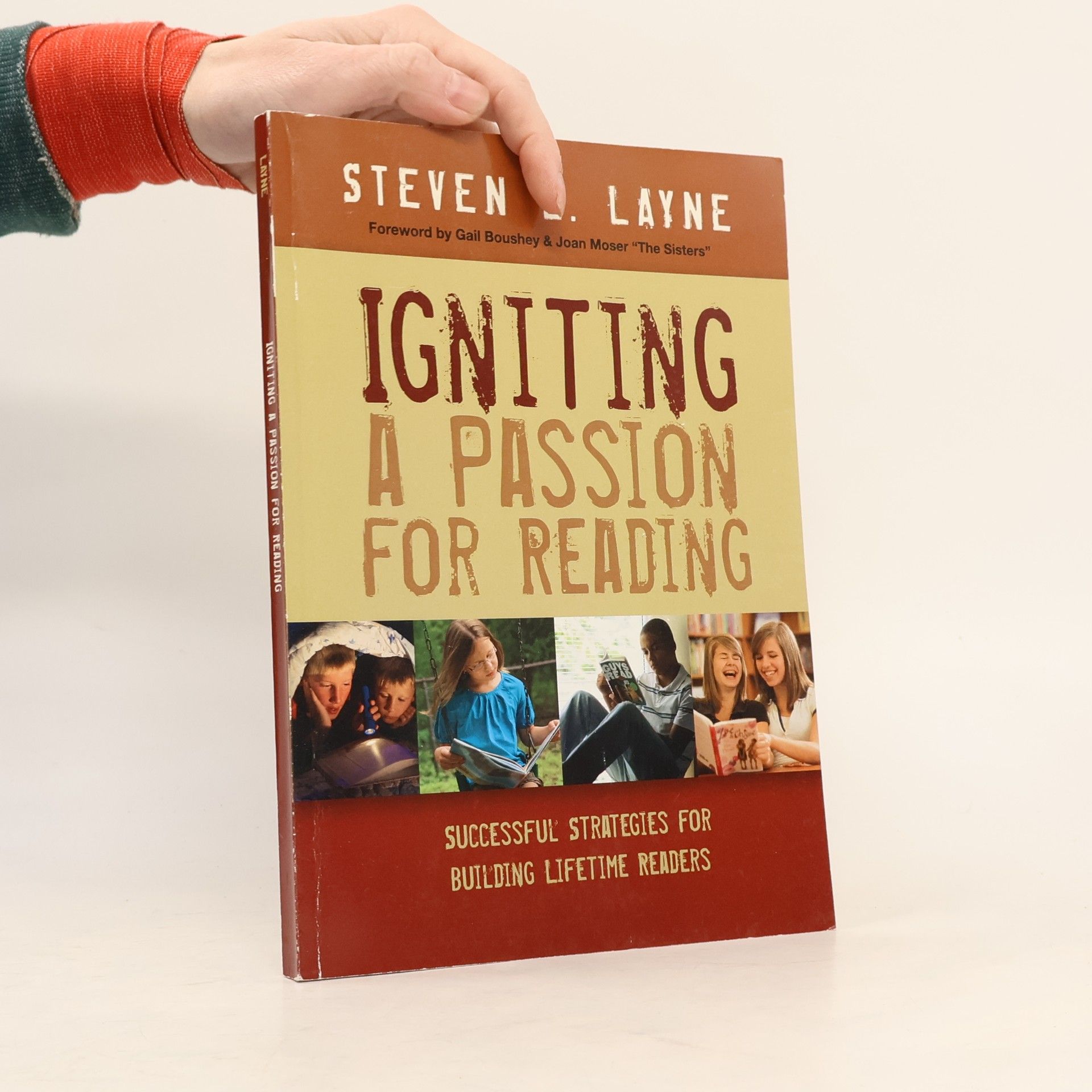 Igniting a Passion for Reading: Successful Strategies for Building Lifetime Readers