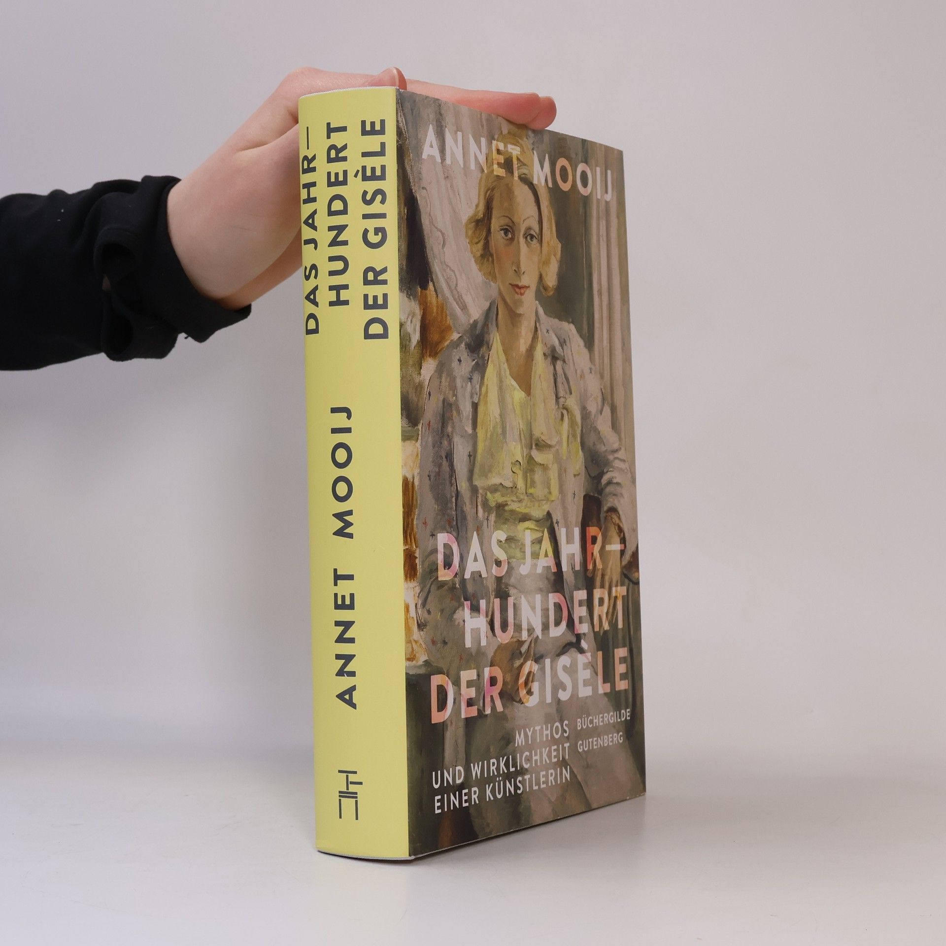 Annet Mooij Das Jahrhundert der Gisèle
