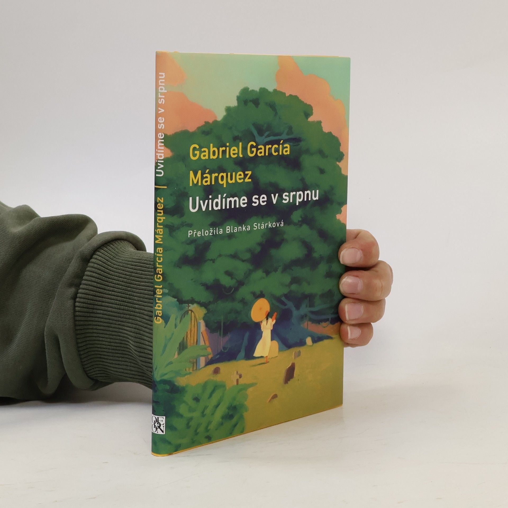 Gabriel García Márquez Uvidíme se v srpnu