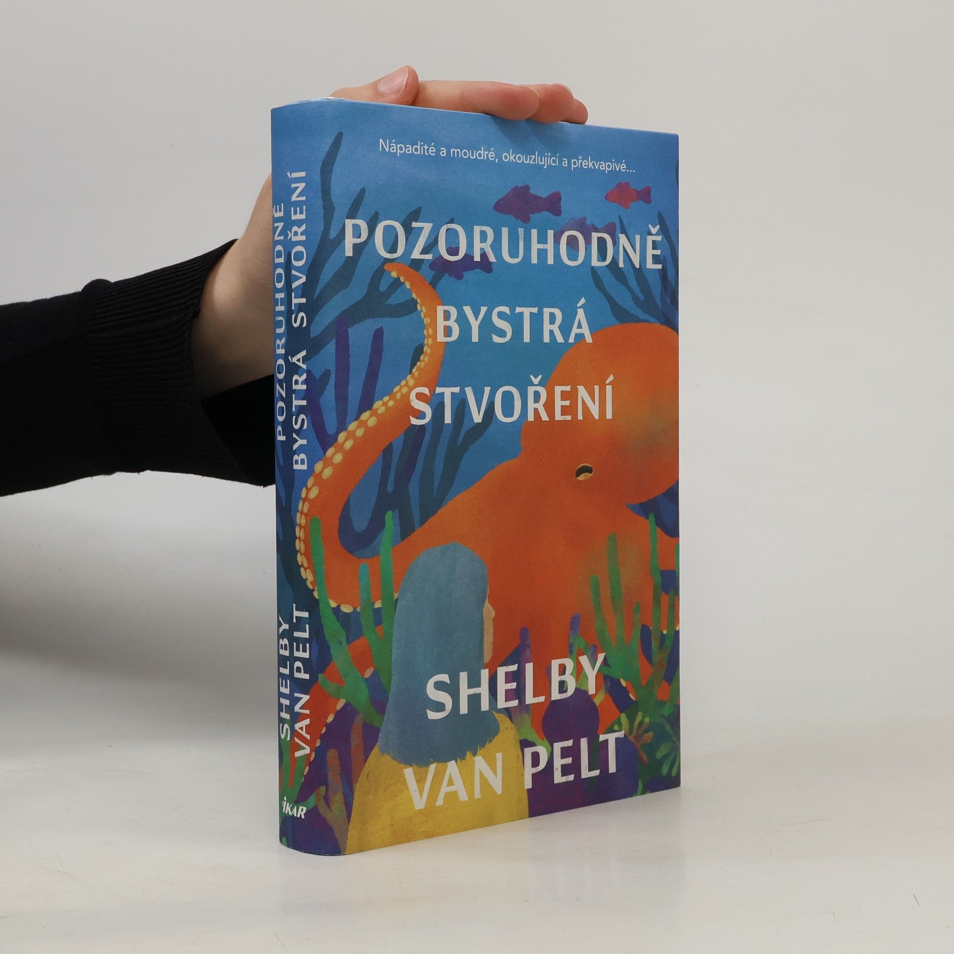 Shelby Van Pelt Pozoruhodně bystrá stvoření