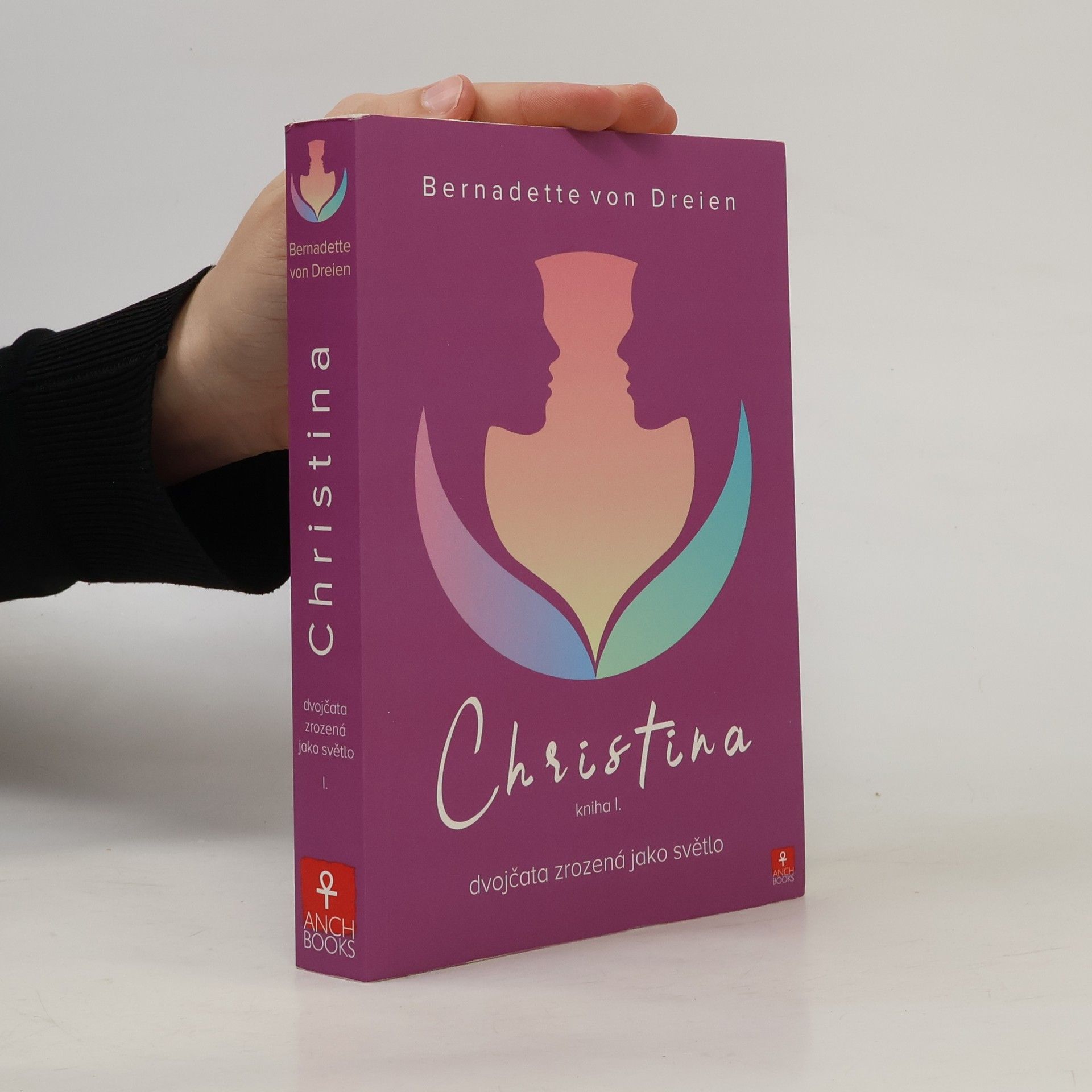 Bernadette von Dreien Christina: Dvojčata zrozená jako světlo