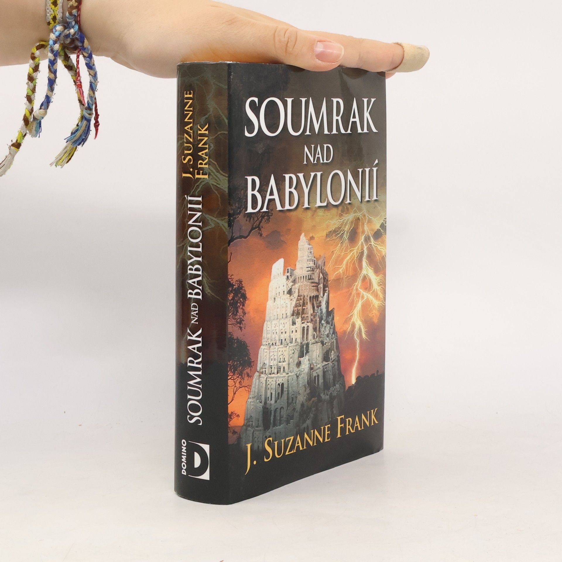 Suzanne Frank Soumrak nad Babylonií