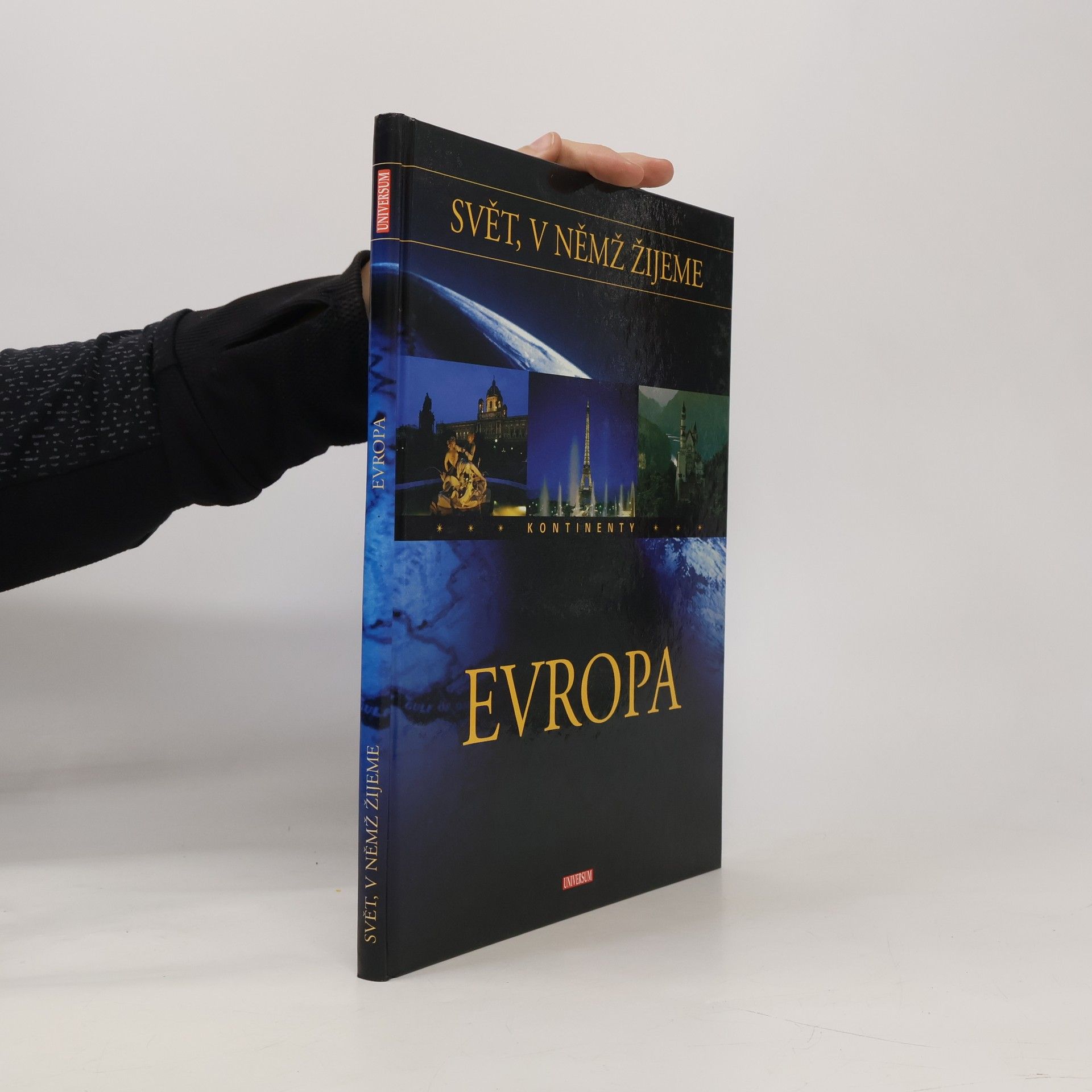 Václav Král Svět, v němž žijeme. Kontinenty. Evropa