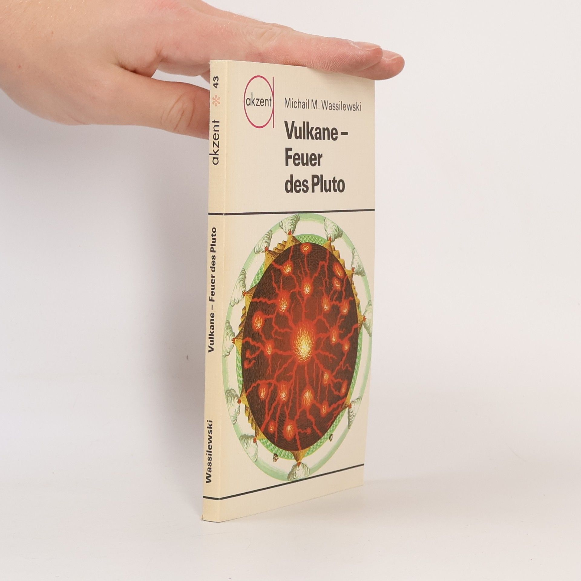 Michail M. Vasilevskij Vulkane - Feuer des Pluto