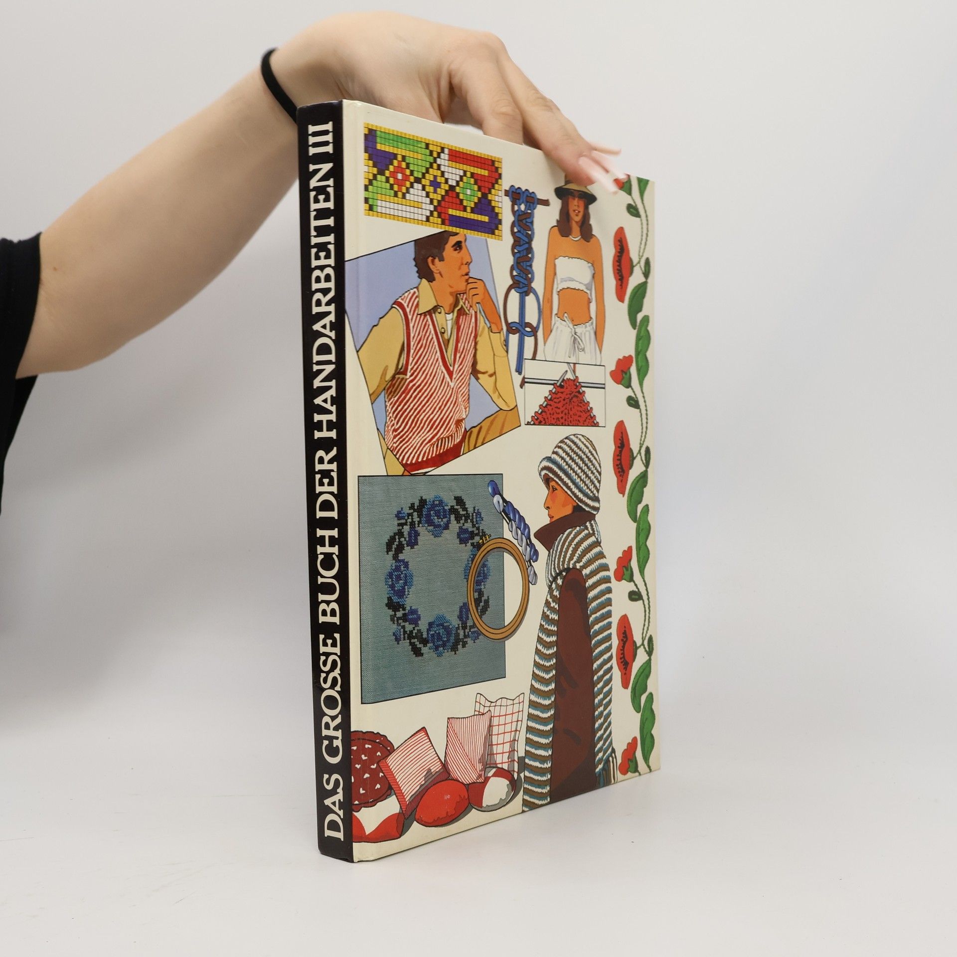 Collectif d'auteurs Das grosse Buch der Handarbeiten III.