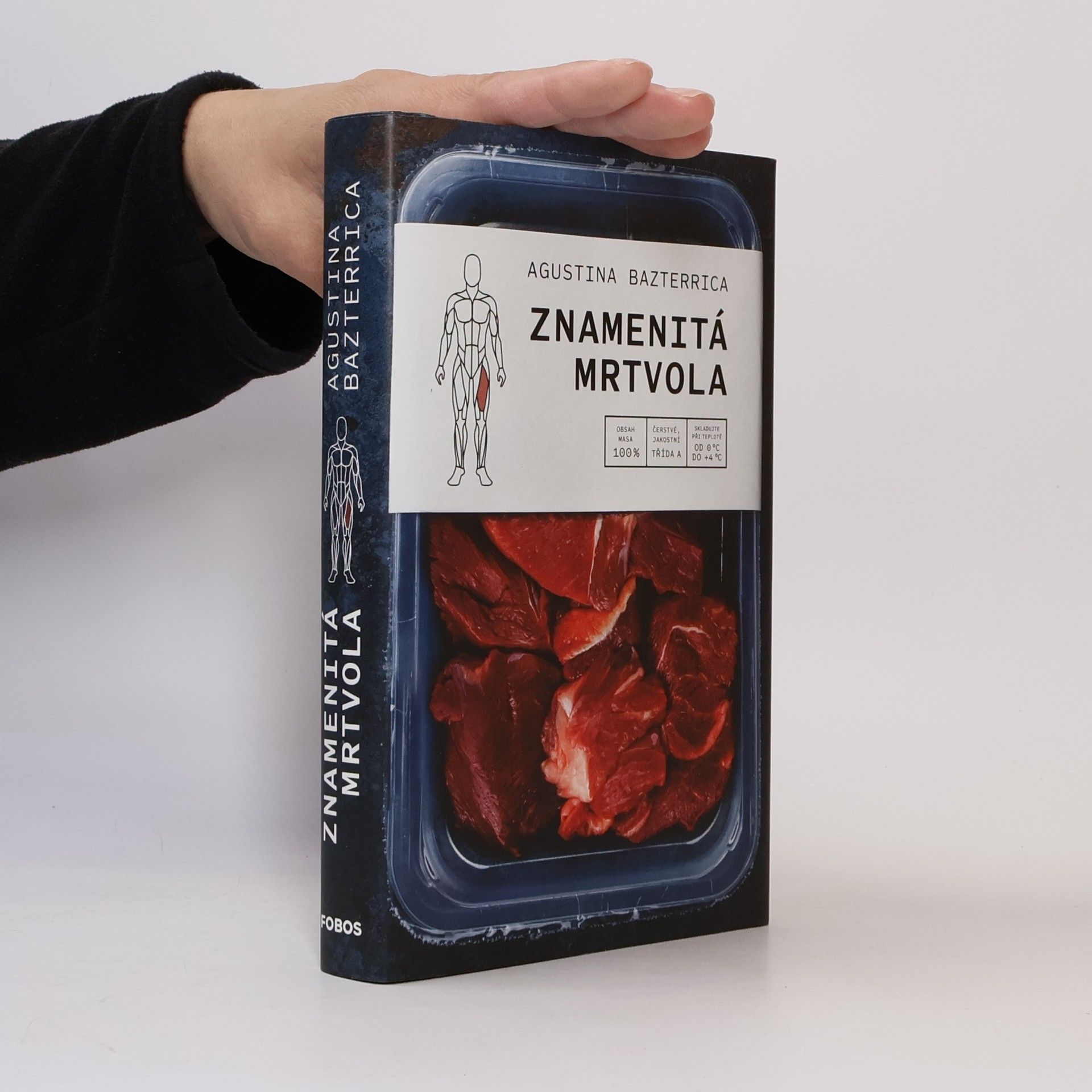 Augustina Bazterrica Znamenitá mrtvola