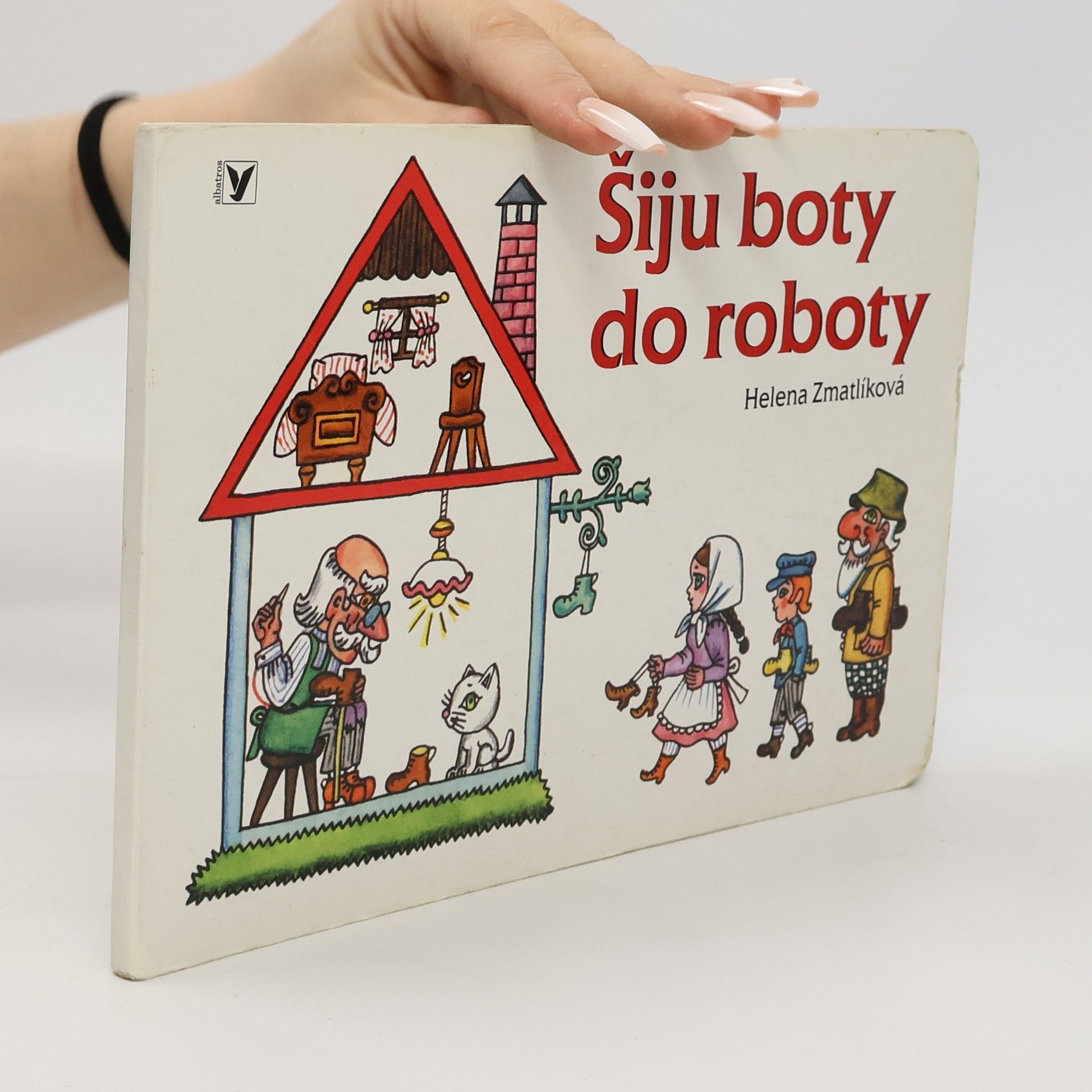 Helena Zmatlíková Šiju boty do roboty