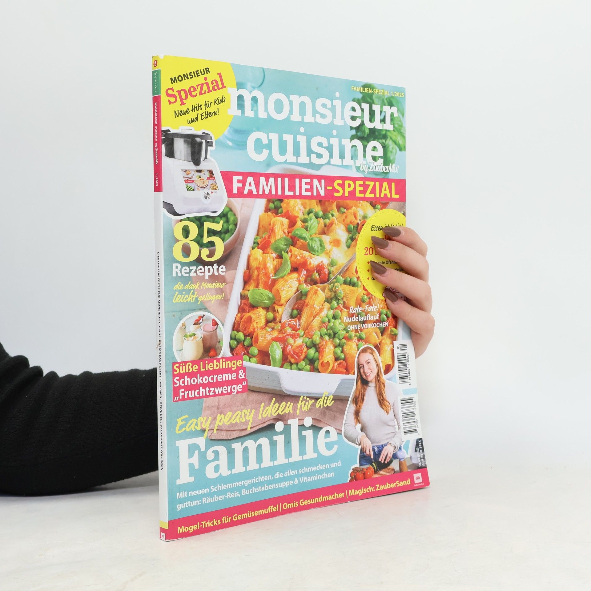 Monsieur Cuisine by ZauberMix - Familien-Spezial - 01/2025 - 85 Rezepte - 20 Minuten Gerichte - All in One - Süße Lieblinge