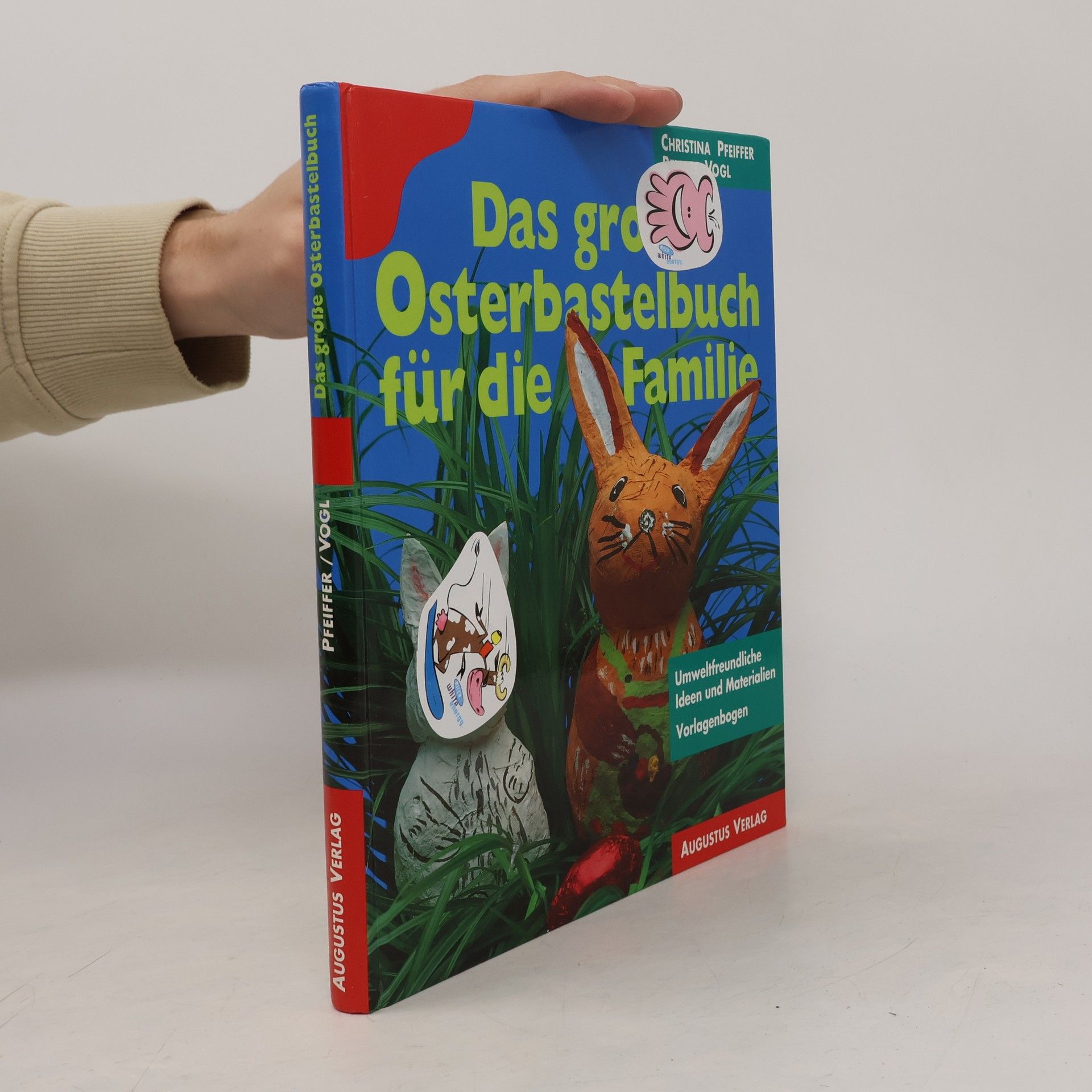 Autorenkollektiv Das grosse Osterbastelbuch für die Familie