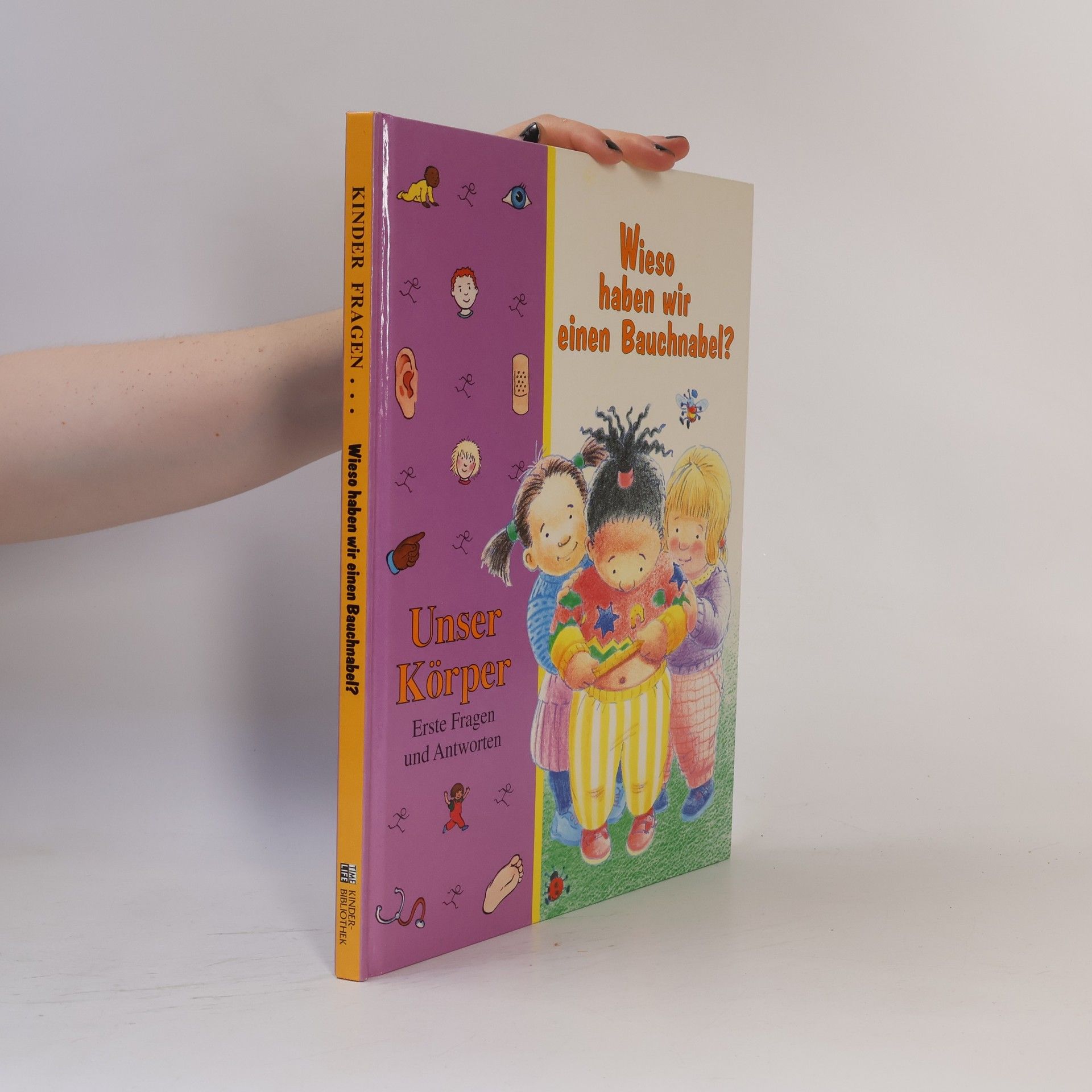 Marianne Tölle Kinder fragen ... wieso haben wir einen Bauchnabel?