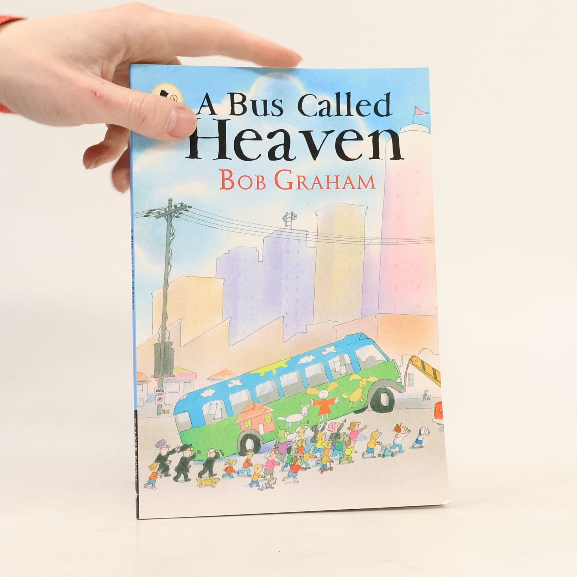 Bob Graham A Bus Called Heaven