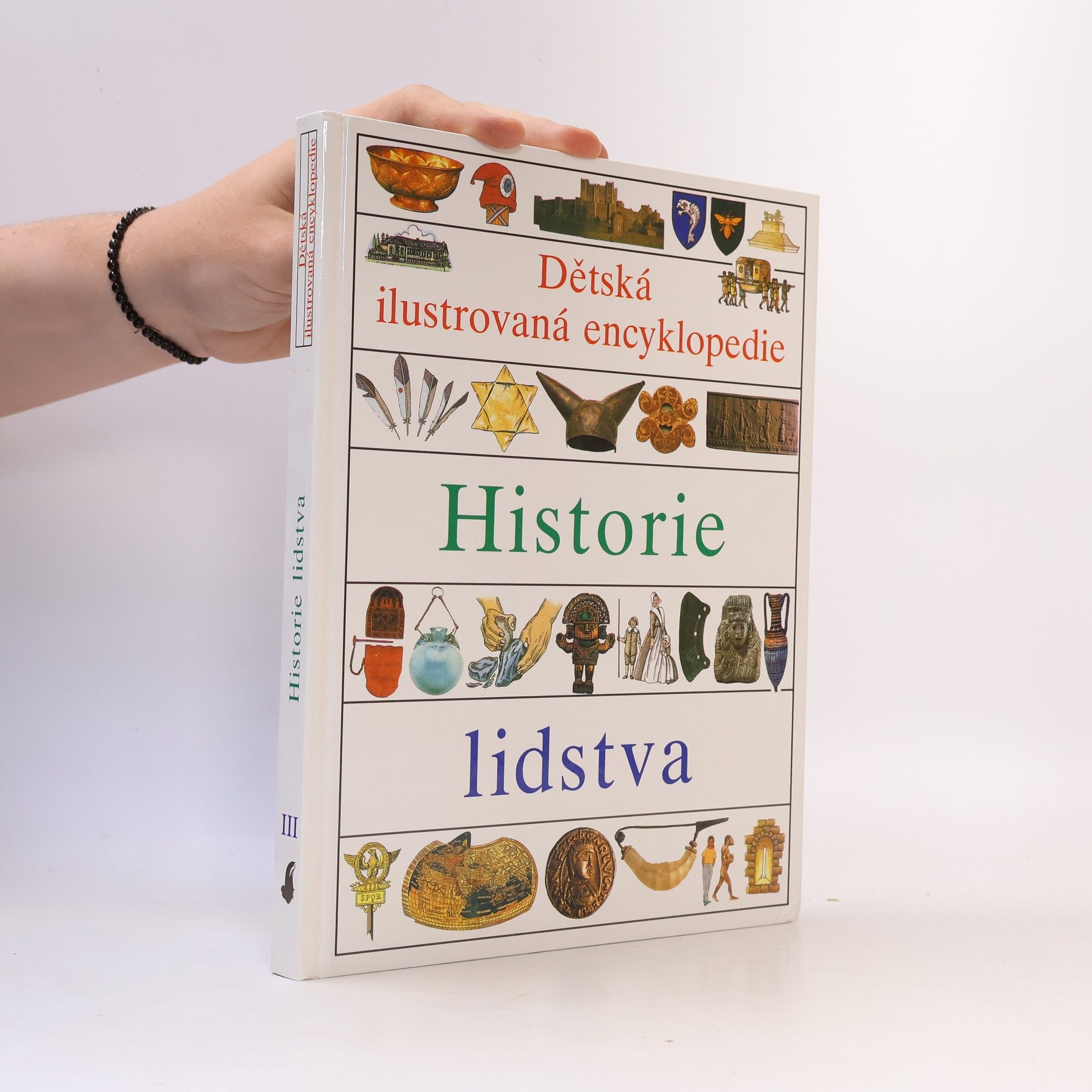 Vlasta Hesounová Dětská ilustrovaná encyklopedie III. Historie lidstva