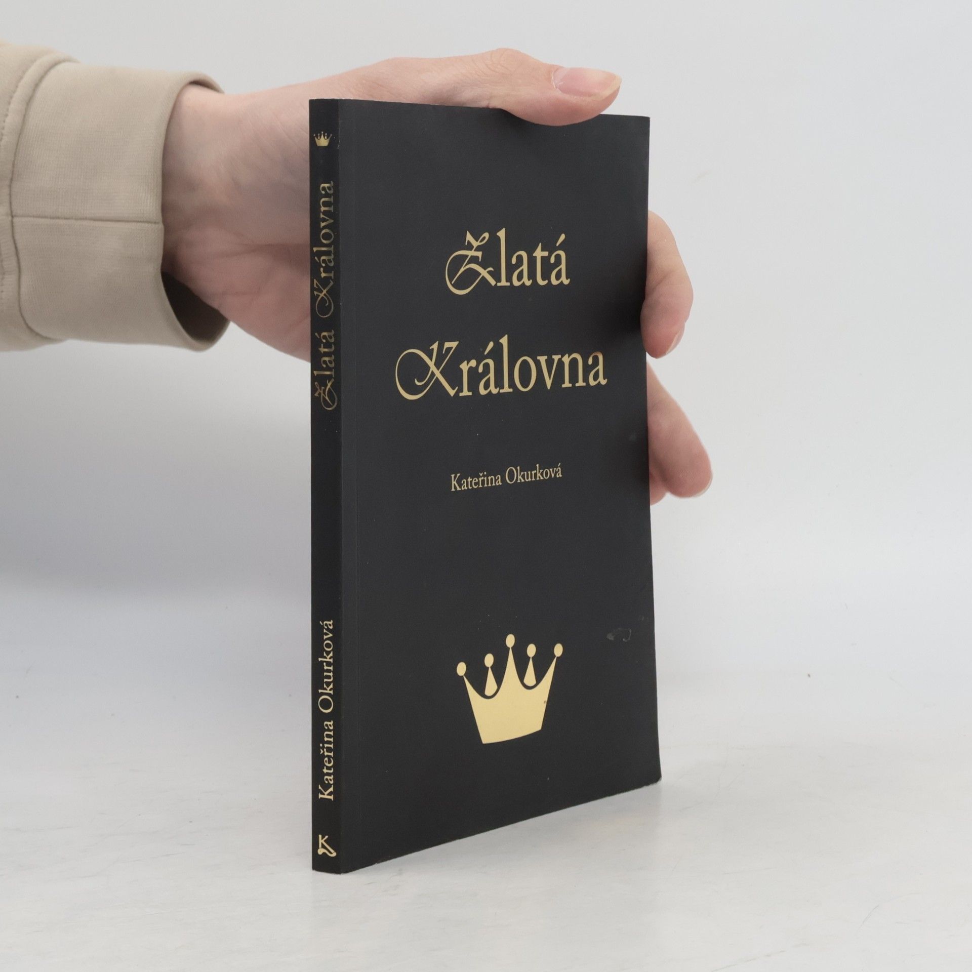 Kateřina Okurková Zlatá královna