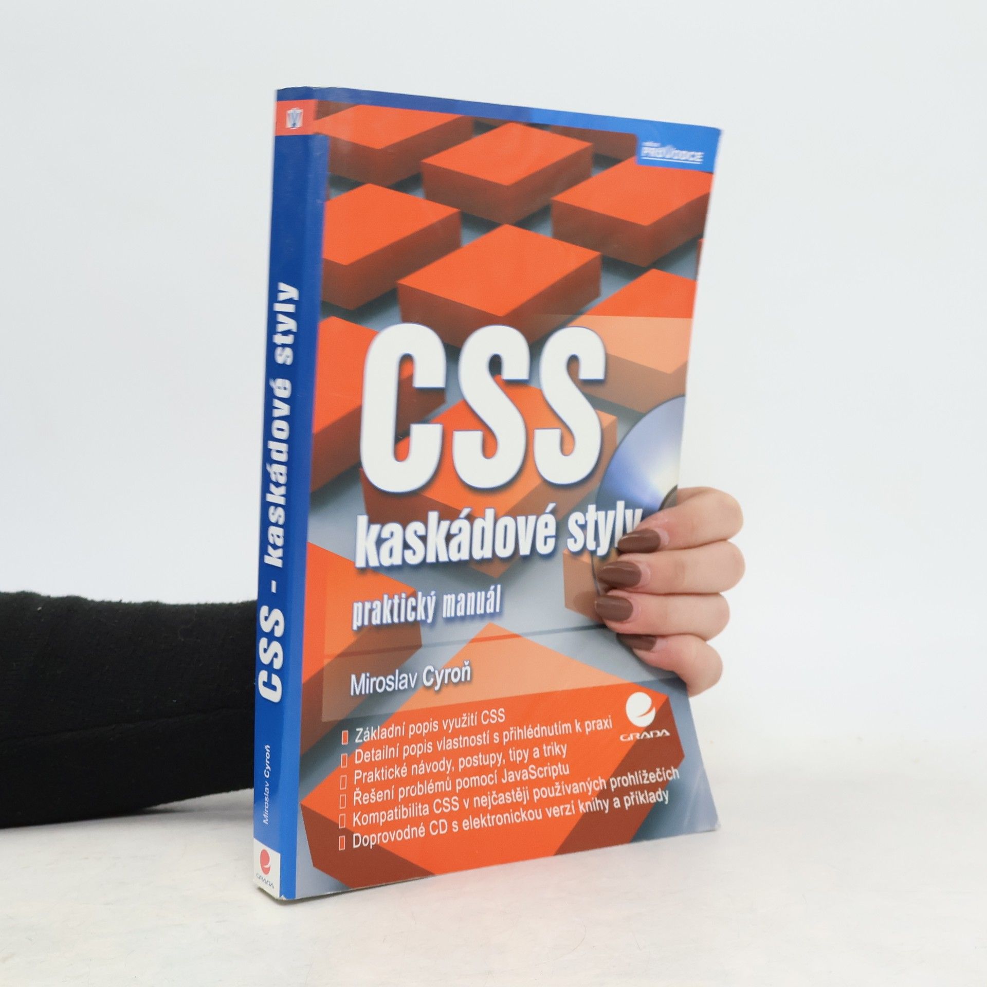 Miroslav Cyroň CSS - kaskádové styly. Praktický manuál