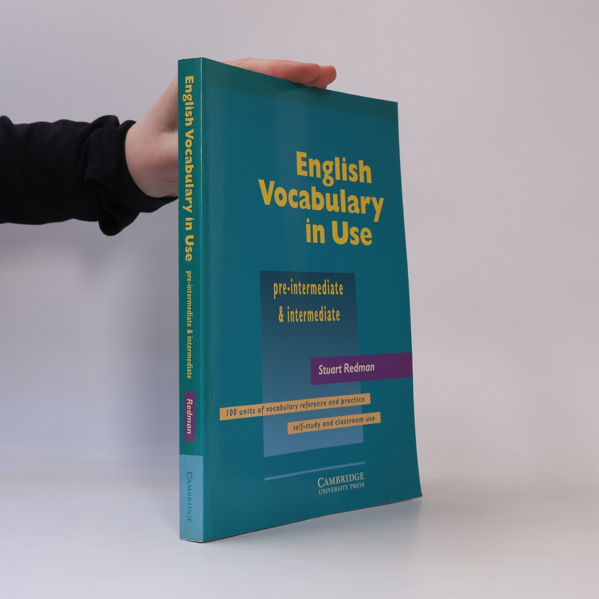 Stuart Redman English vocabulary in use: Pre-intermediate and intermediate