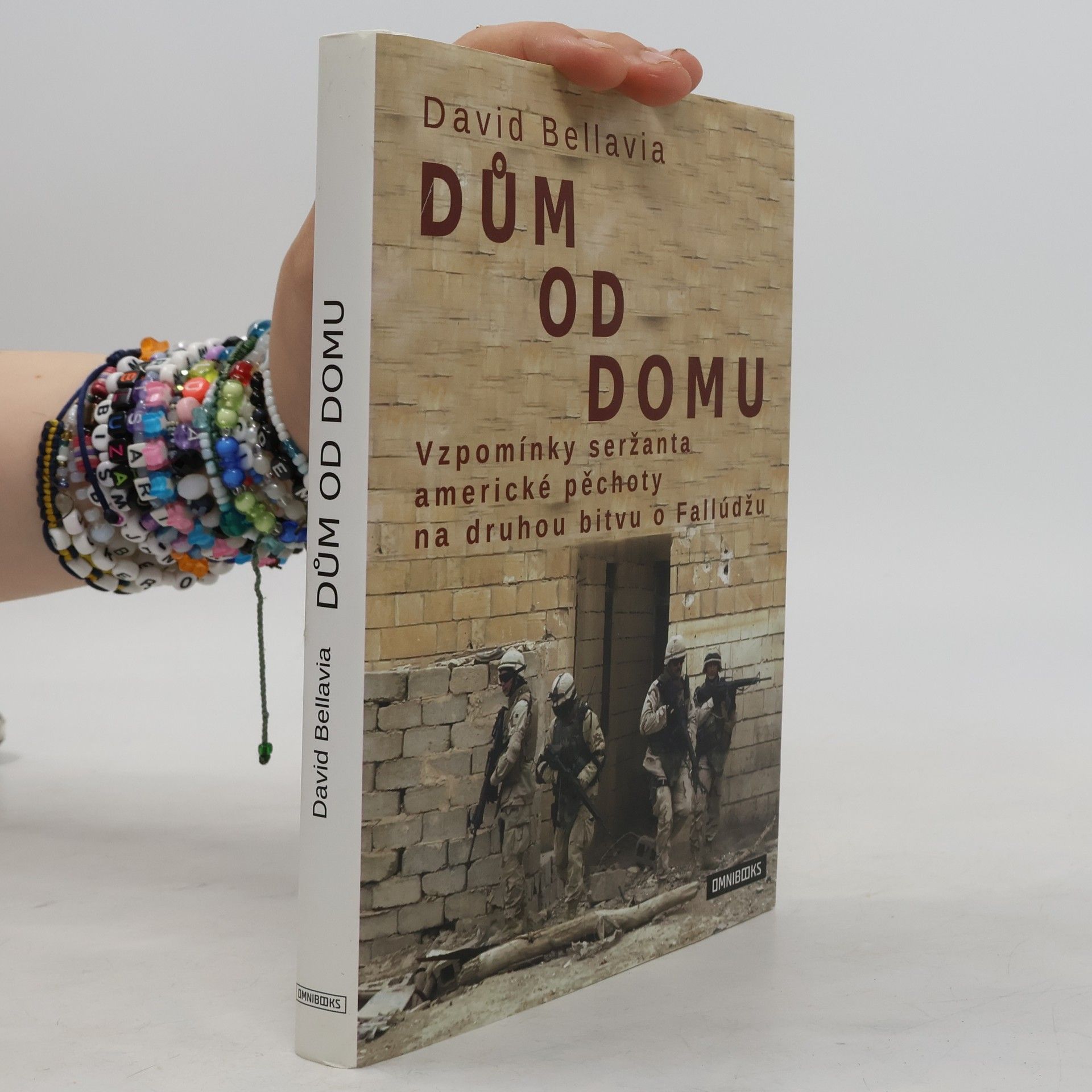 David Bellavia Dům od domu. Vzpomínky seržanta americké pěchoty na druhou bitvu o Fallúdžu.