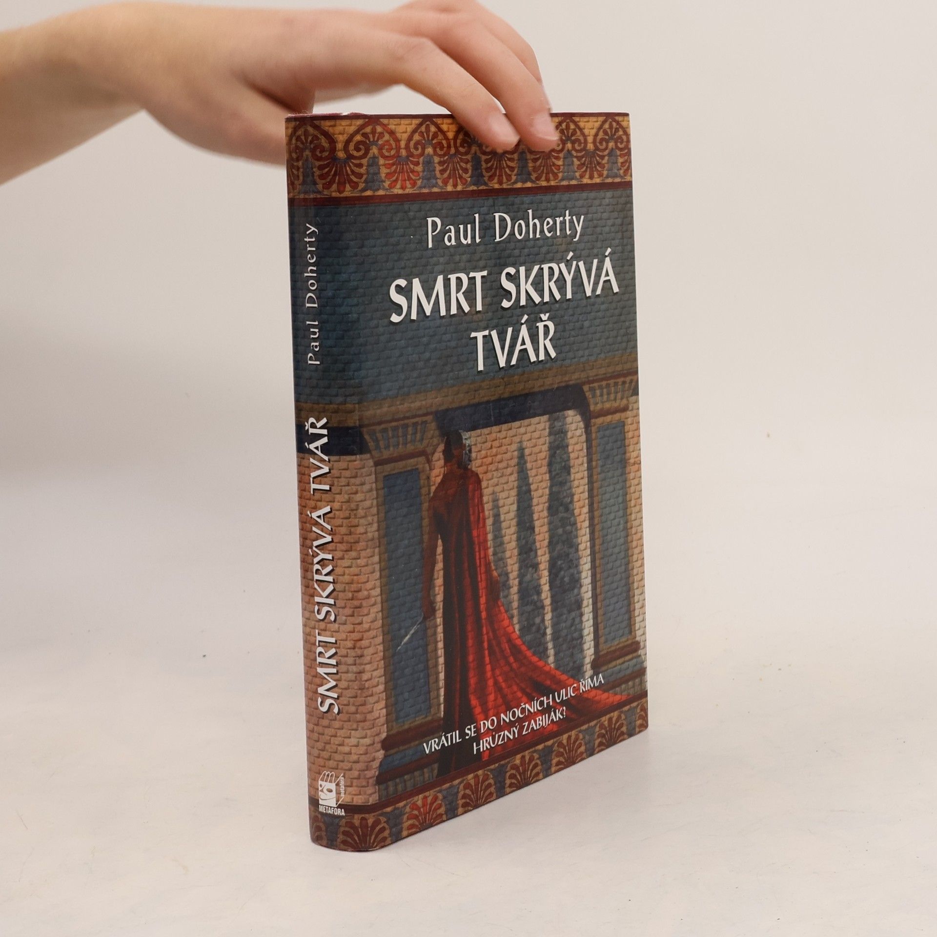 Paul C. Doherty Smrt skrývá tvář