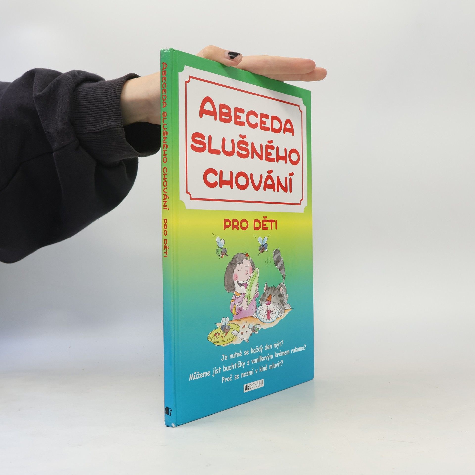 Teresa Zalewska Abeceda slušného chování pro děti