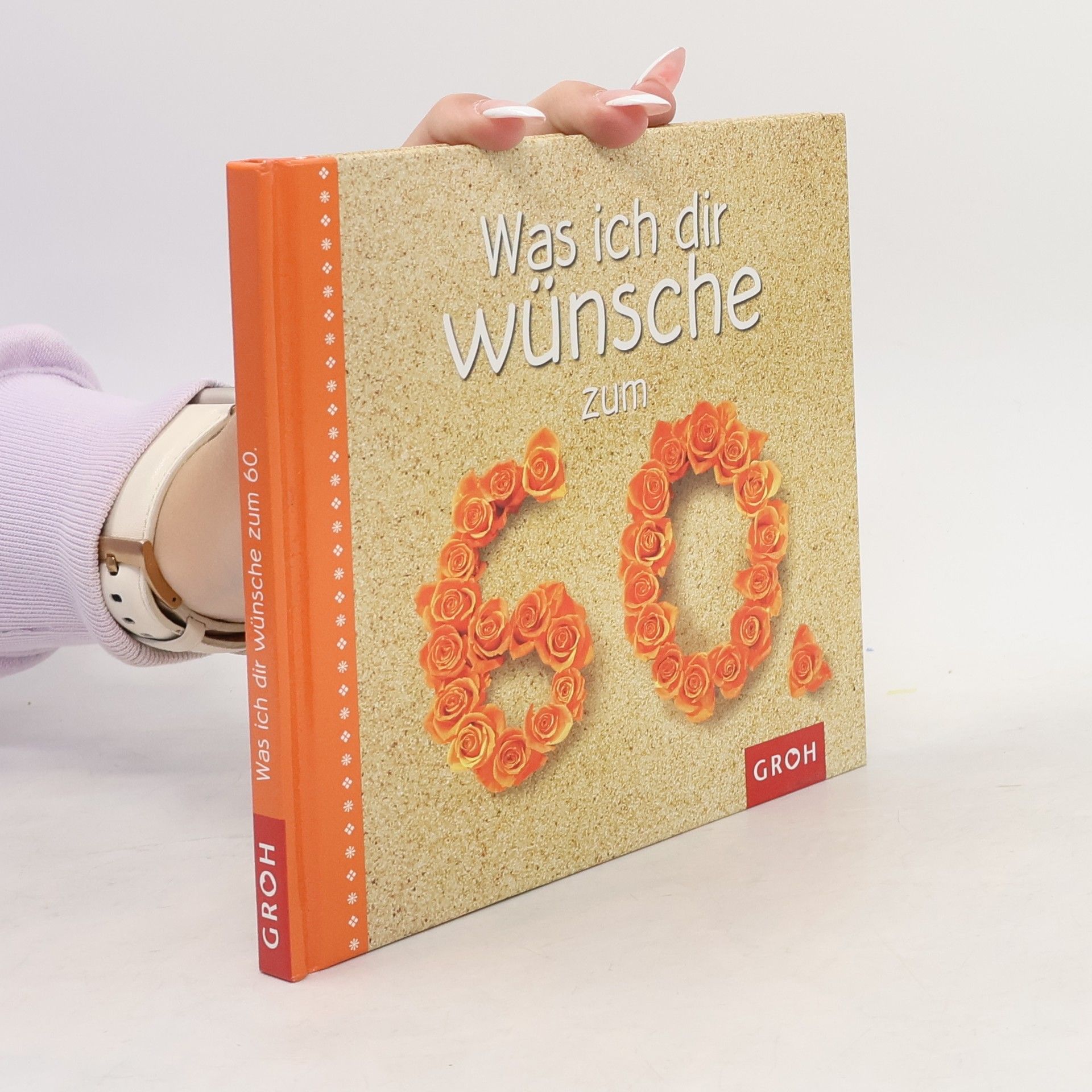 Ellen Sonntag Was ich dir Wünsche zum 60.