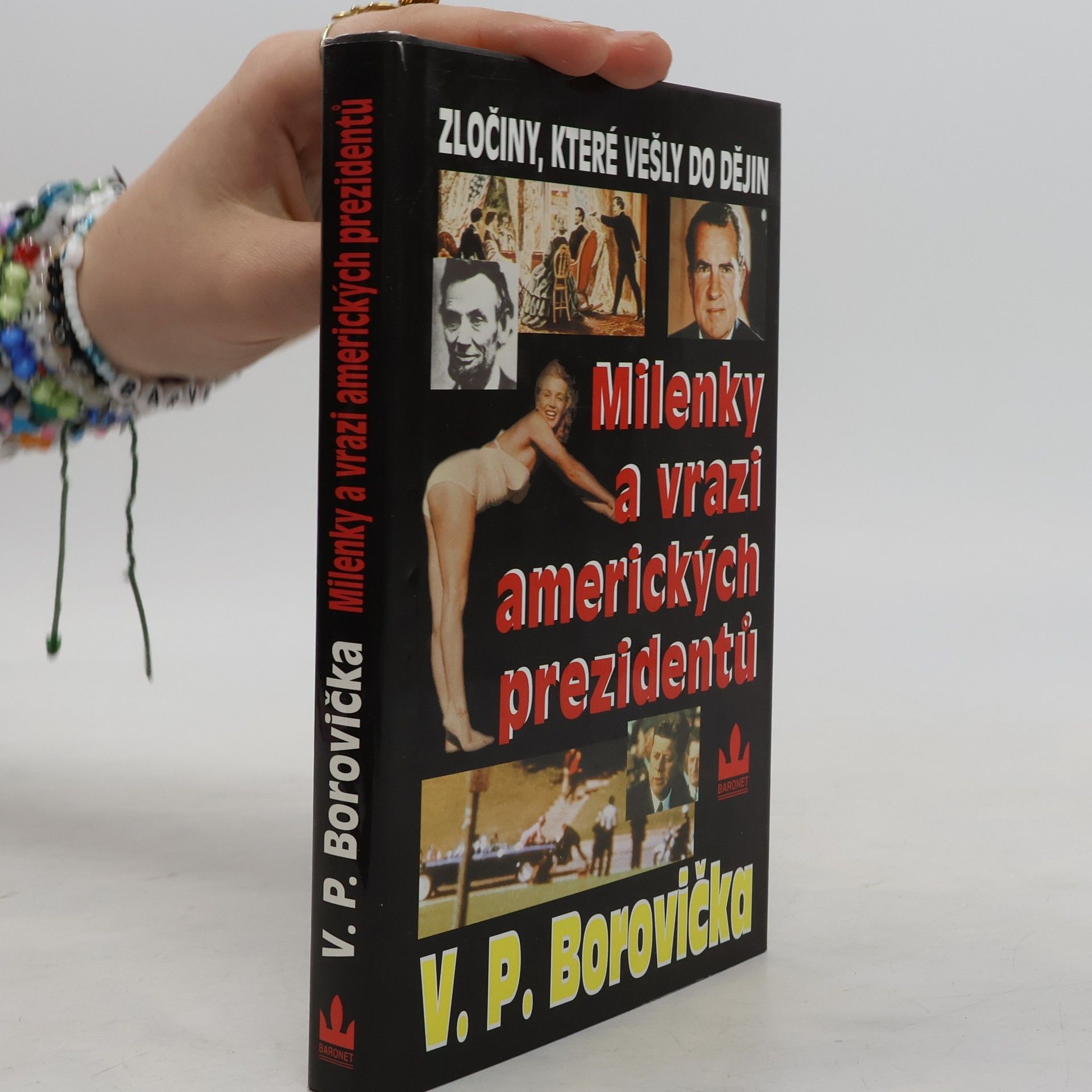 Václav Pavel Borovička Milenky a vrazi amerických prezidentů