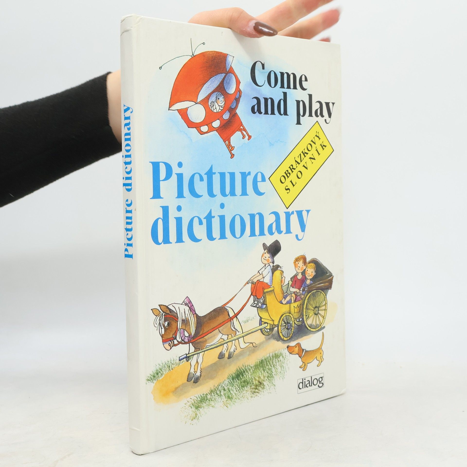 Come and play. Picture dictionary. Obrázkový slovník